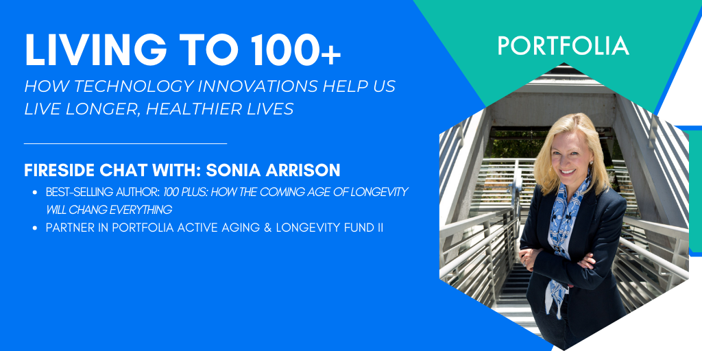 "Living to 100+" - Longevity Futurist Sonia Arrison on the future of aging
