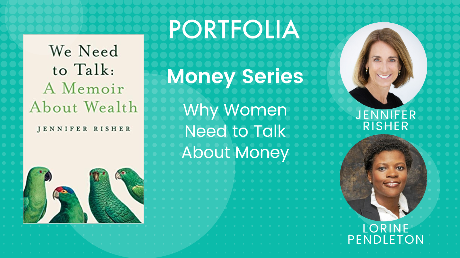Portfolia Money Series with Author  Jennifer Risher