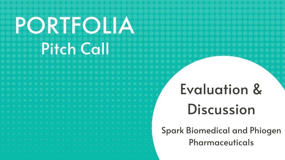 Spark Biomedical and Phiogen Evaluation & Discussion