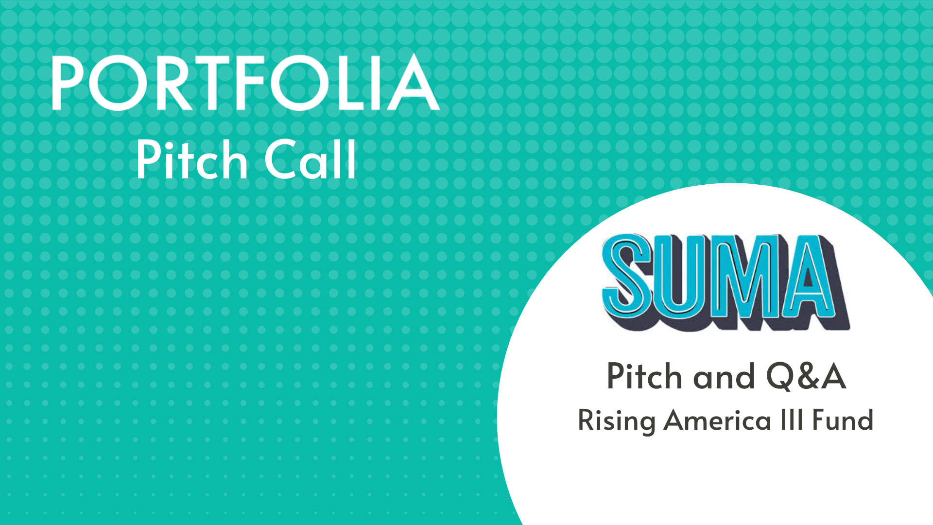 Suma Wealth Pitch and Q&amp;A