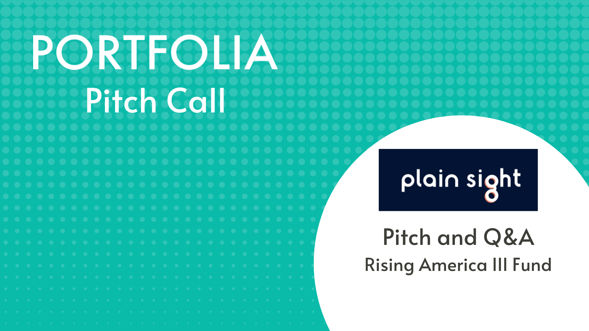 Plain Sight Pitch and Q&amp;A