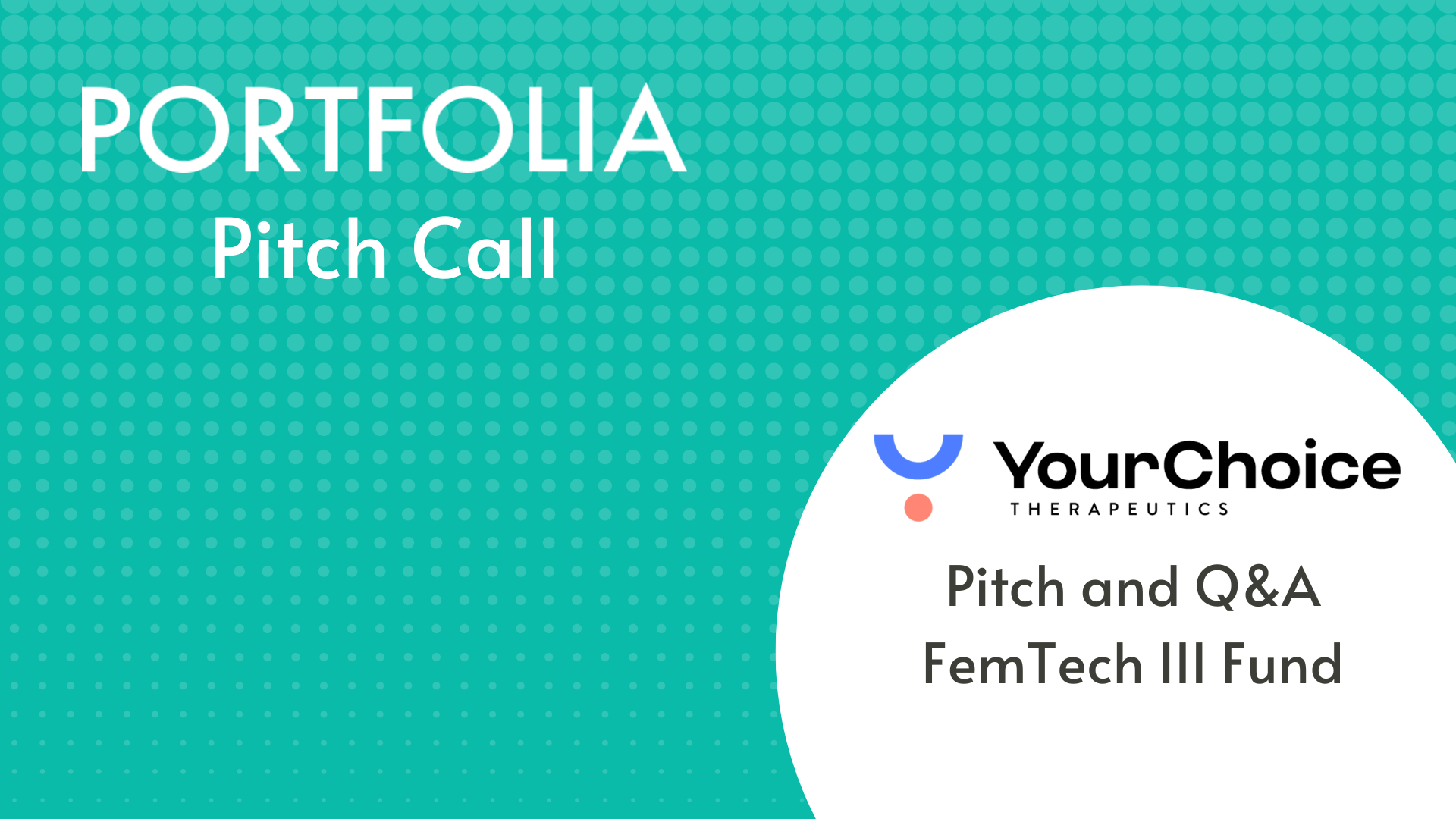 YourChoice Therapeutics Pitch and Q&amp;A