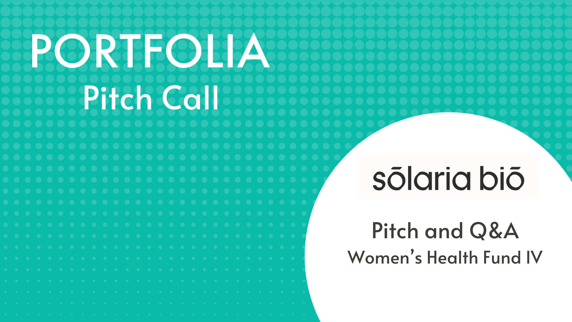 Solaria Bio Pitch and Q&amp;A