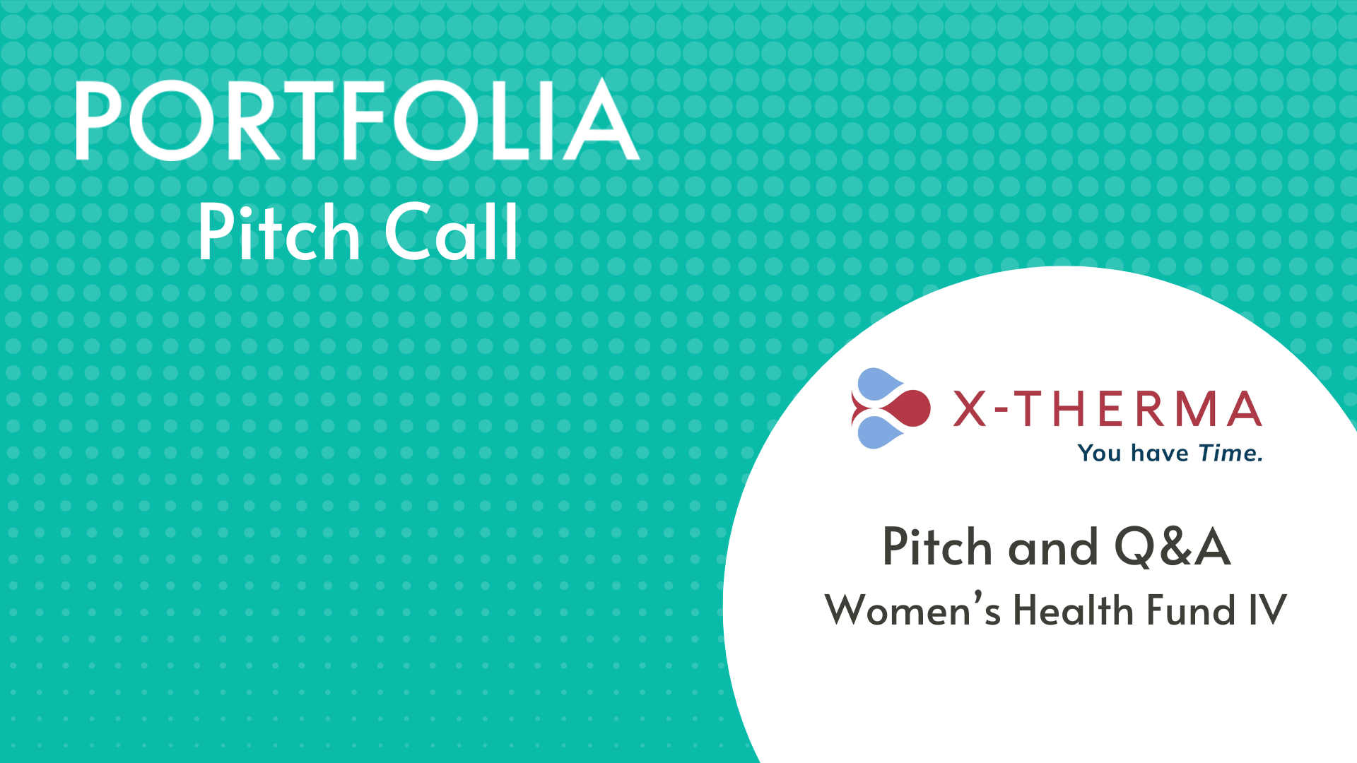 X-Therma Pitch and Q&amp;A