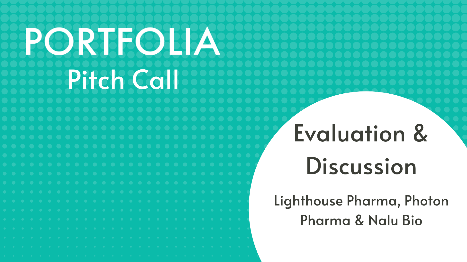 Lighthouse Pharma, Photon Pharma &amp; Nalu Bio Evaluation &amp; Discussion
