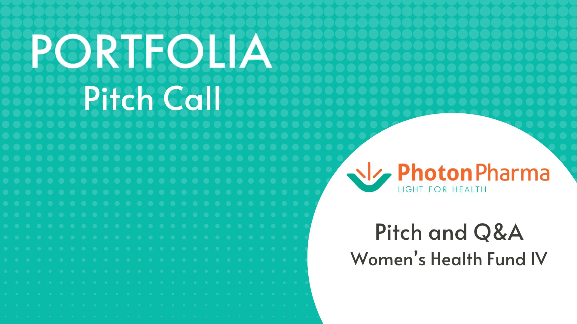 Photon Pharma Pitch and Q&amp;A