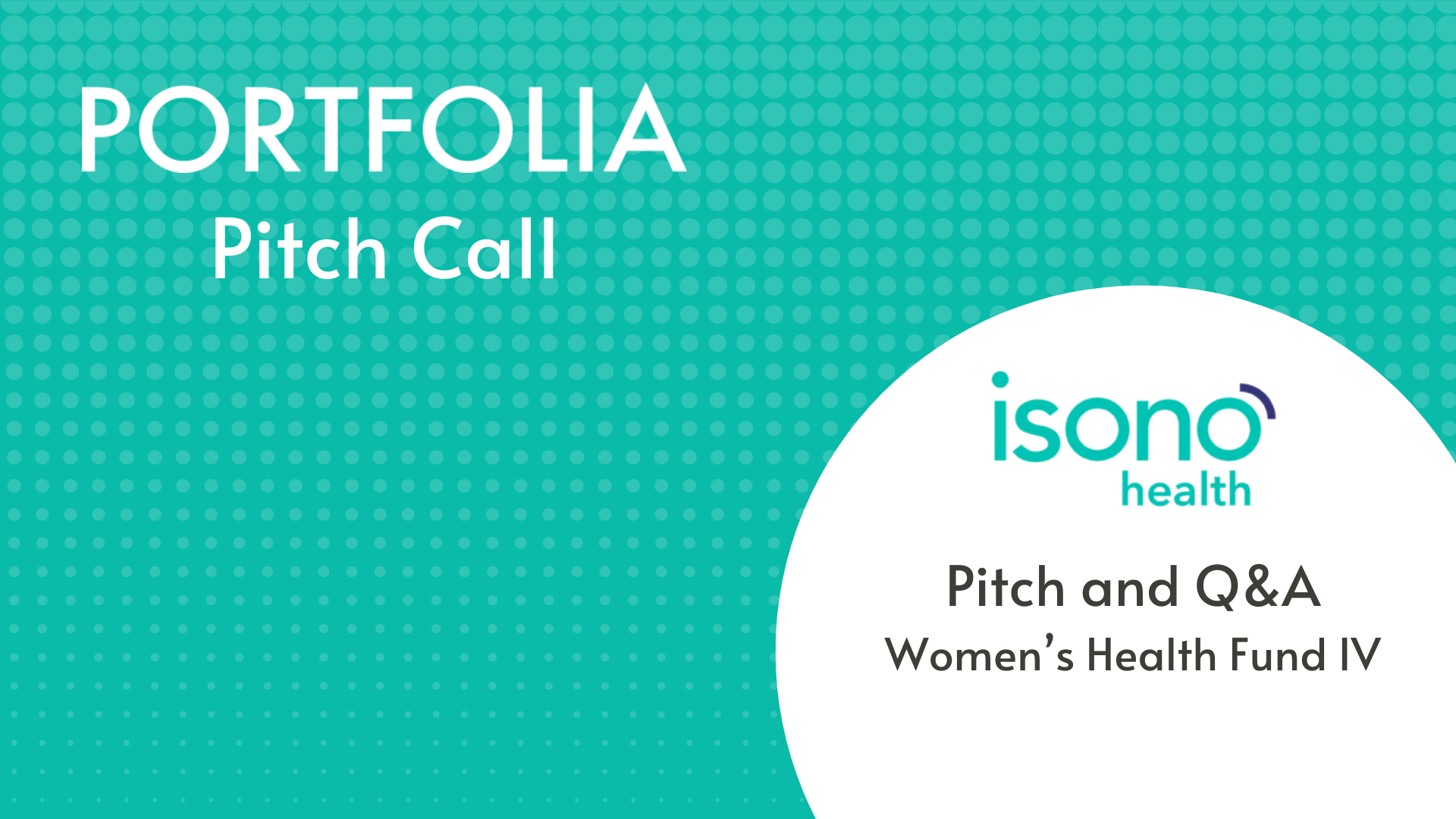 iSono Pitch and Q&amp;A