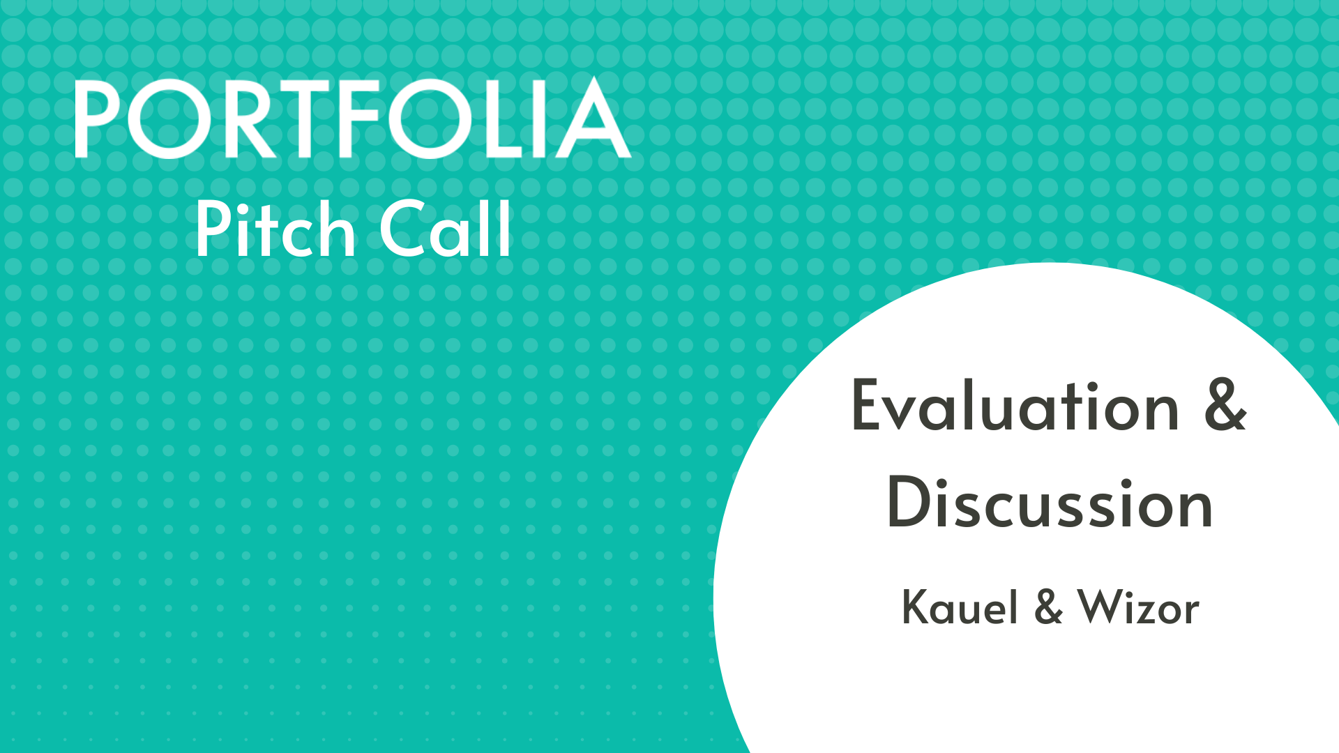Kauel &amp; Wizor Evaluation &amp; Discussion