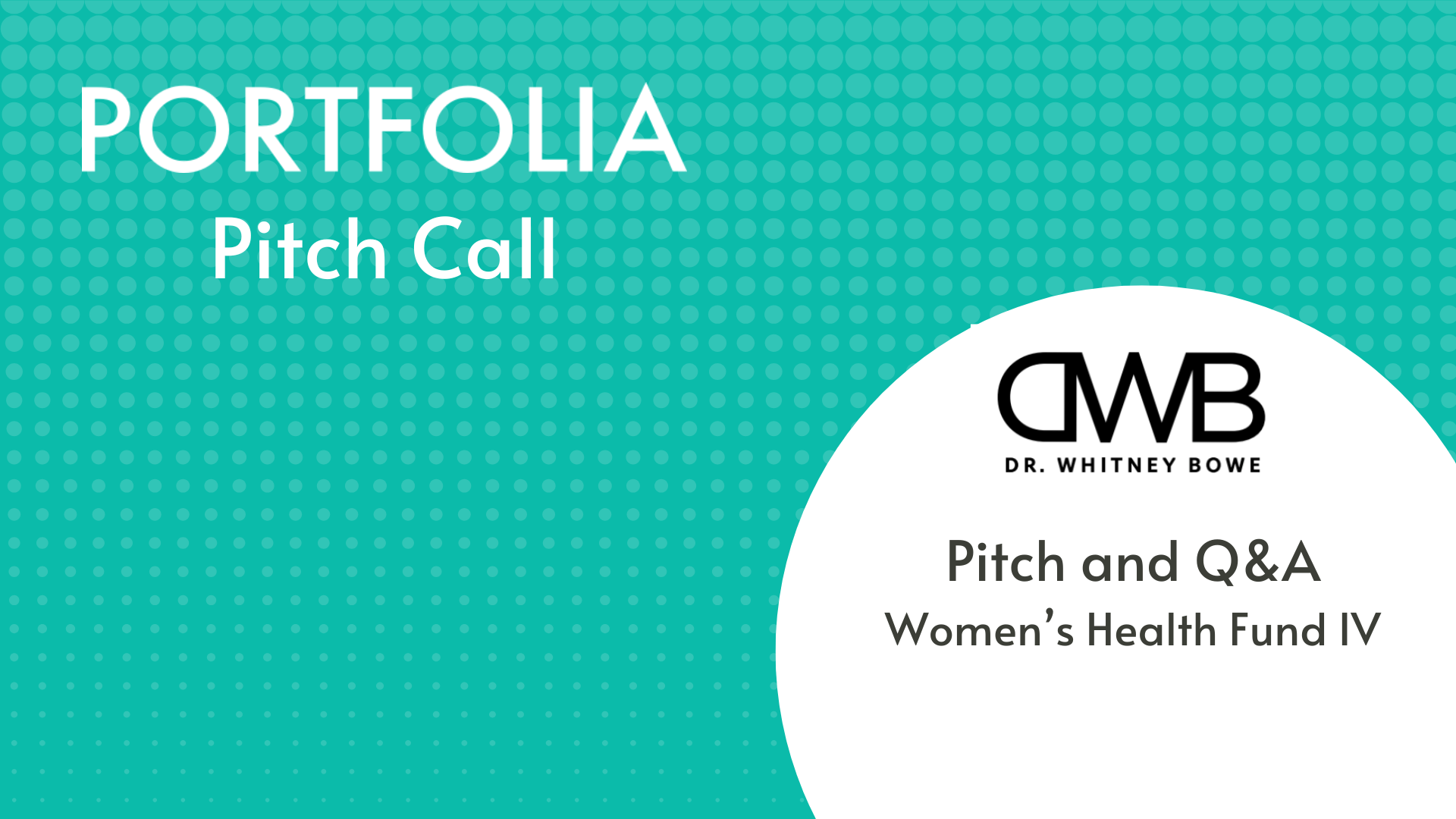 DWB Pitch and Q&amp;A