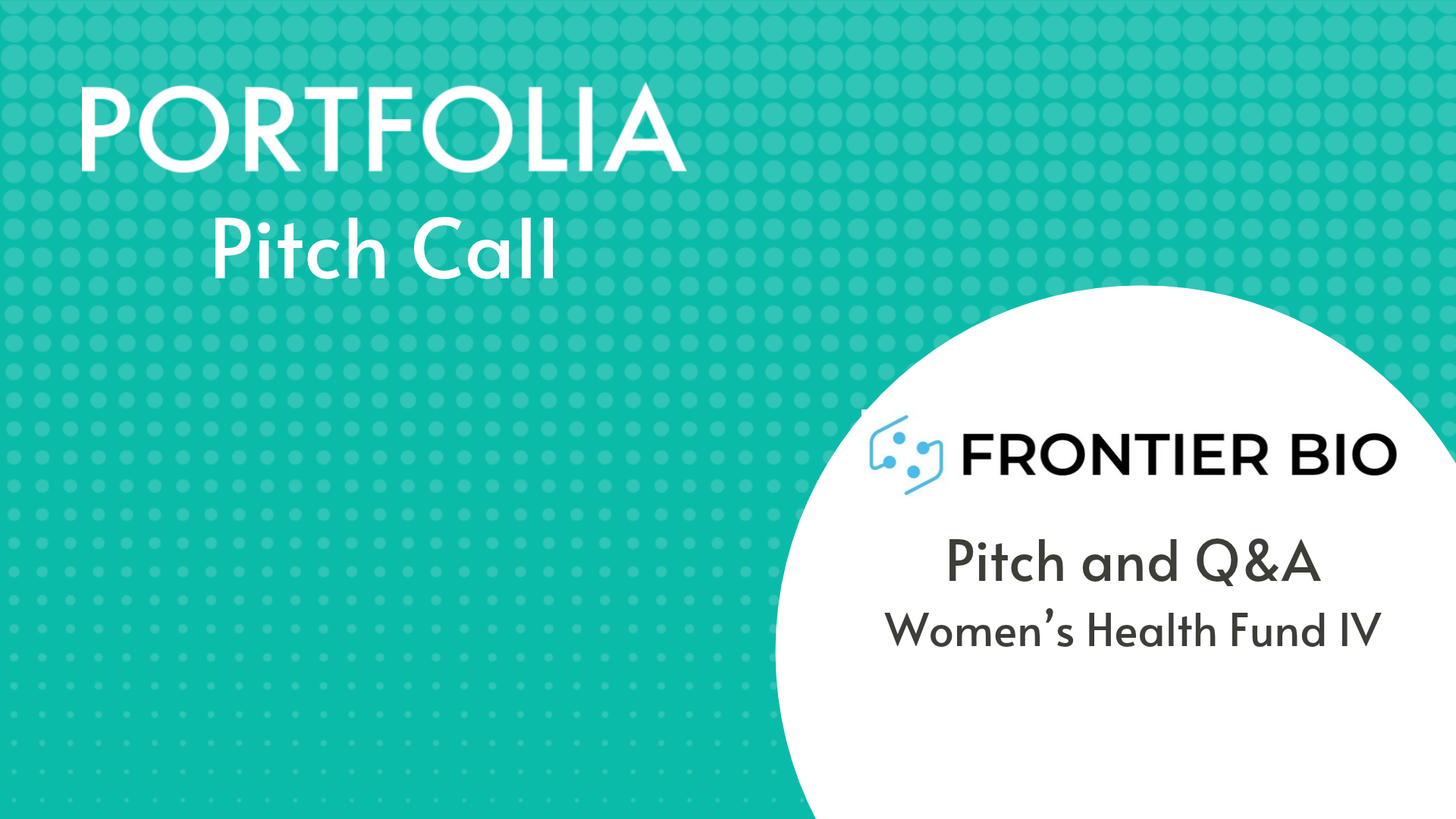 Frontier Bio Pitch and Q&amp;A