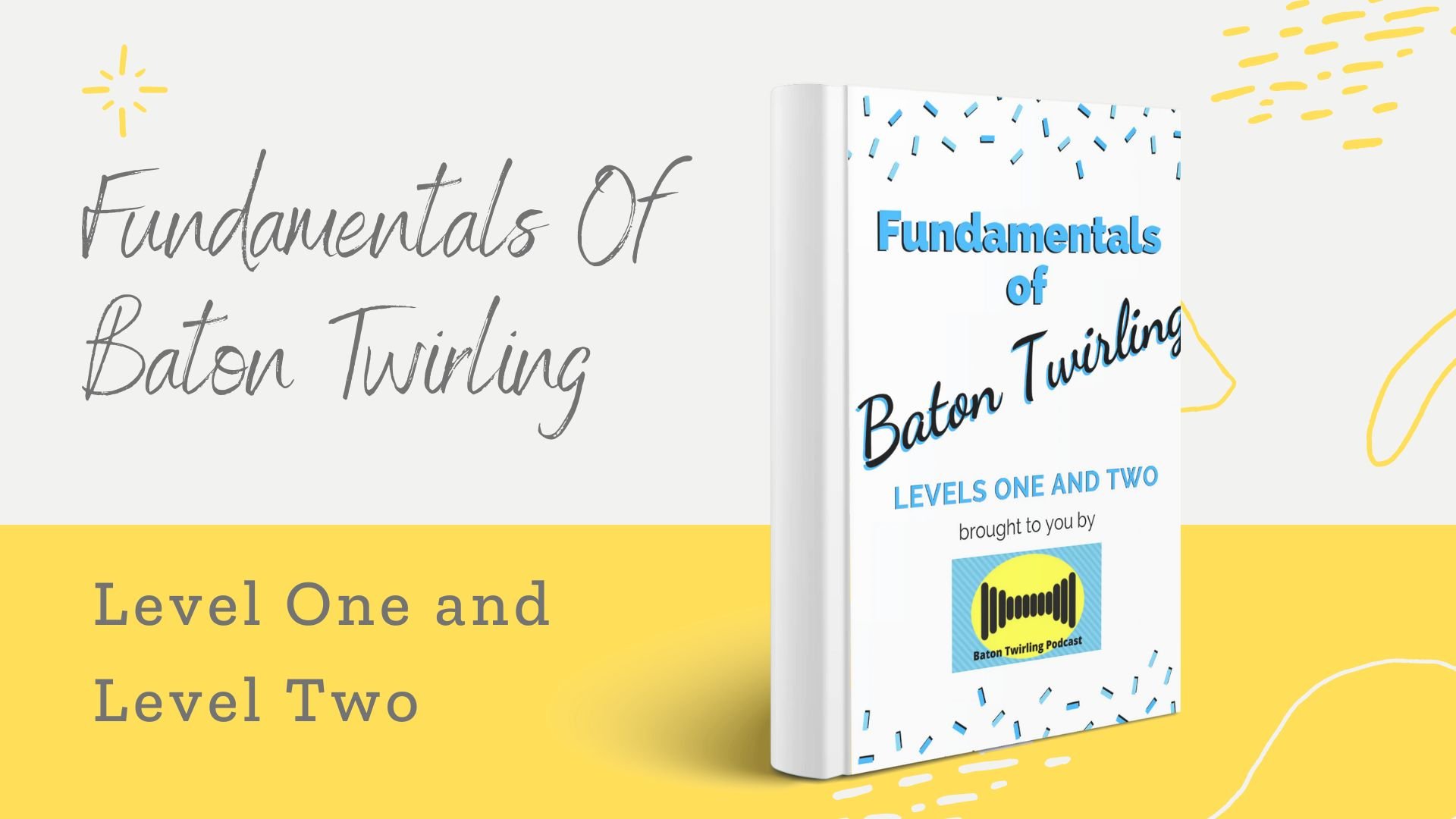 First Year Fundamentals Level 1 and 2.jpg