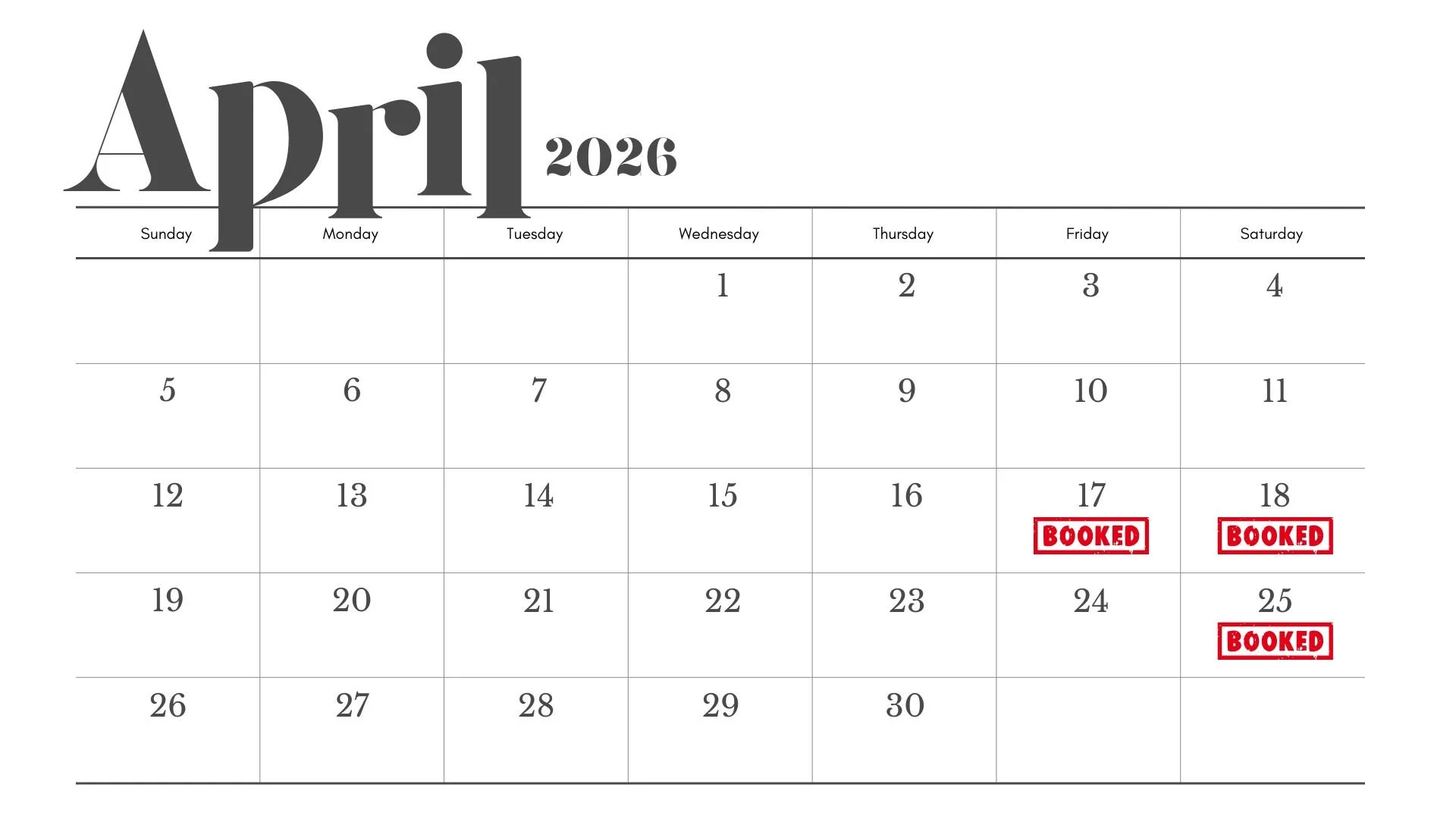 April 2026 calendar page showing the first three weeks, with the 17th, 18th, and 25th marked as booked with red stamps reading 'BOOKED'.
