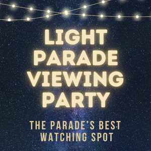 Light Parade Viewing Party