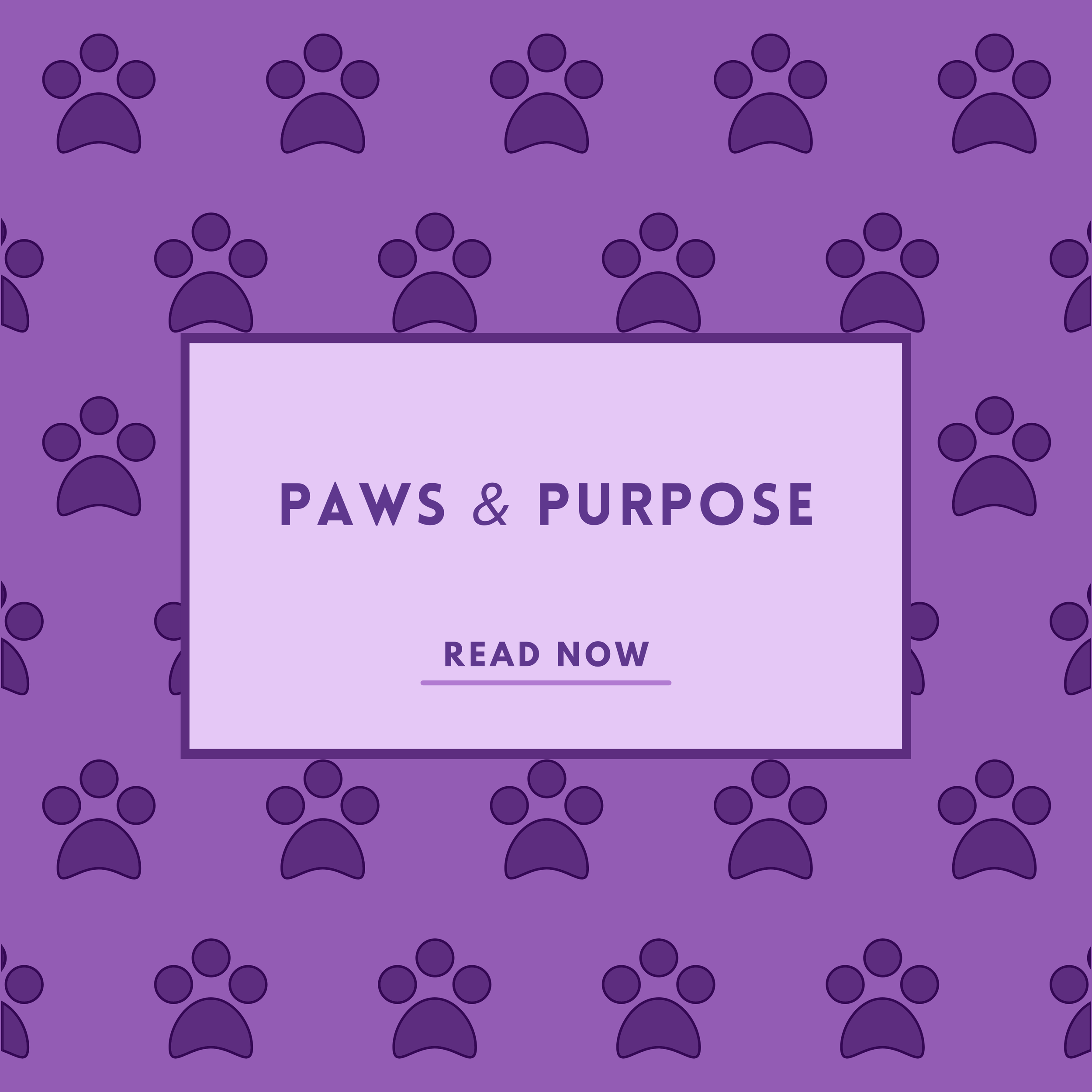 Paws &amp; Purpose