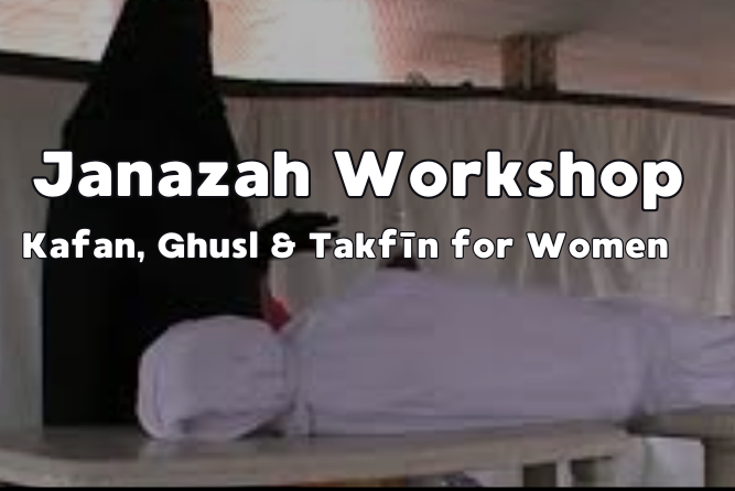 Janazah Workshop
