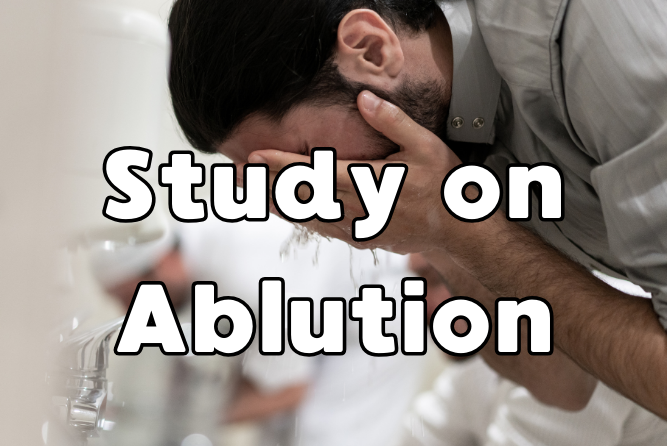 Study on Ablution