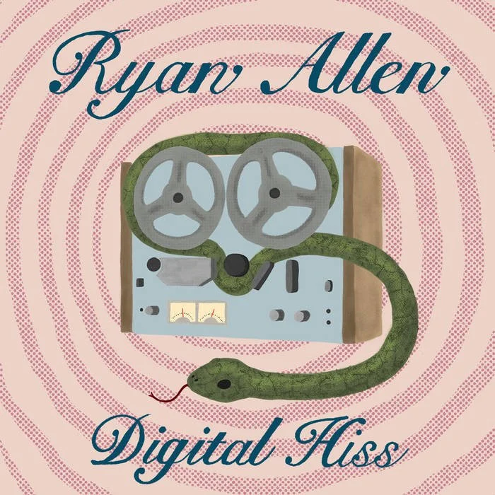 Album cover titled "Digital Hiss" by Ryan Allen. It features an illustration of a snake coiled around a vintage reel-to-reel tape recorder against a pink background with concentric circle patterns.