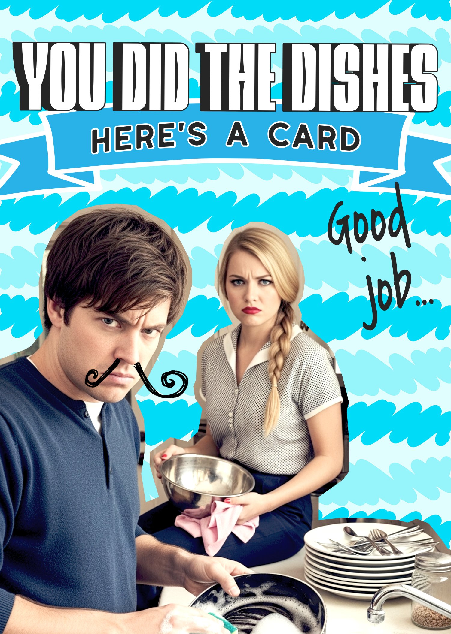 You Did the Dishes – Funny Congratulations Card | Good Job Chores Card