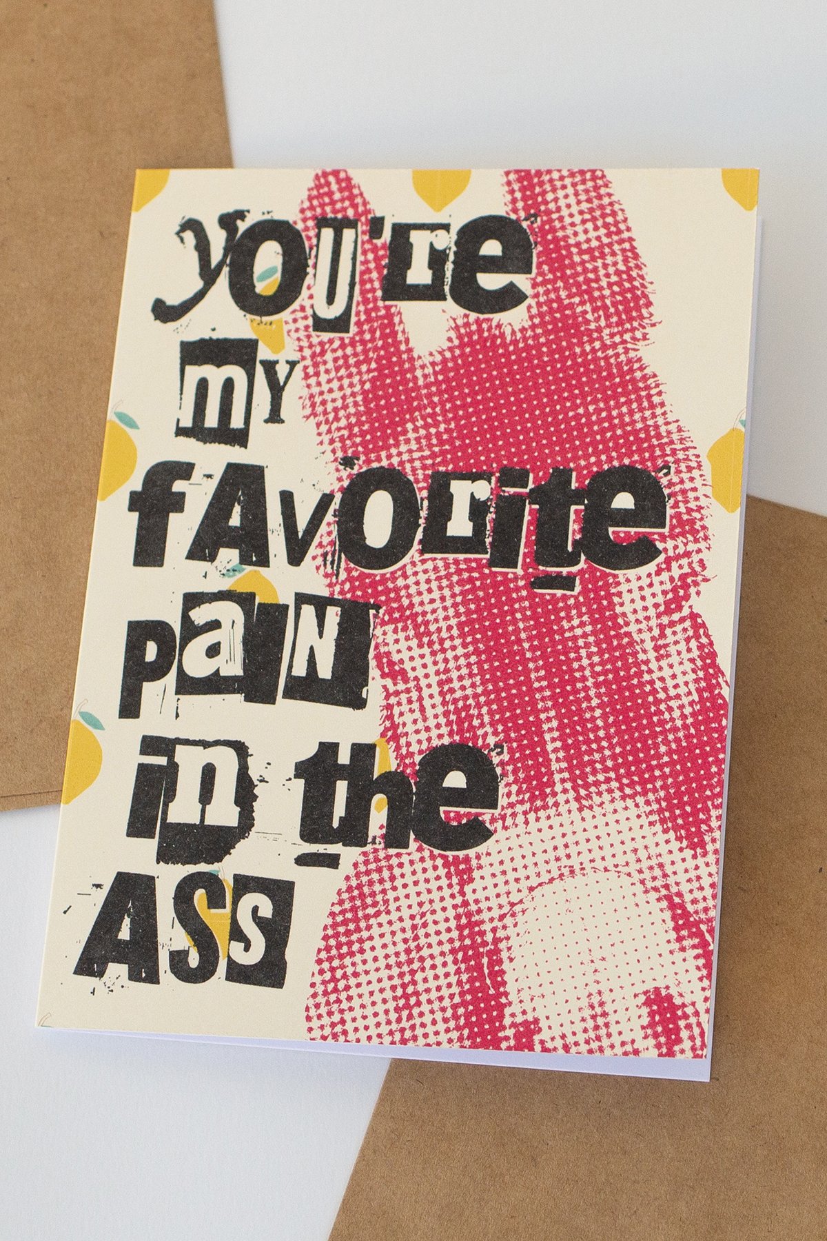 Funny 'You're My Favorite Pain' Everyday Love Card - Blank Inside