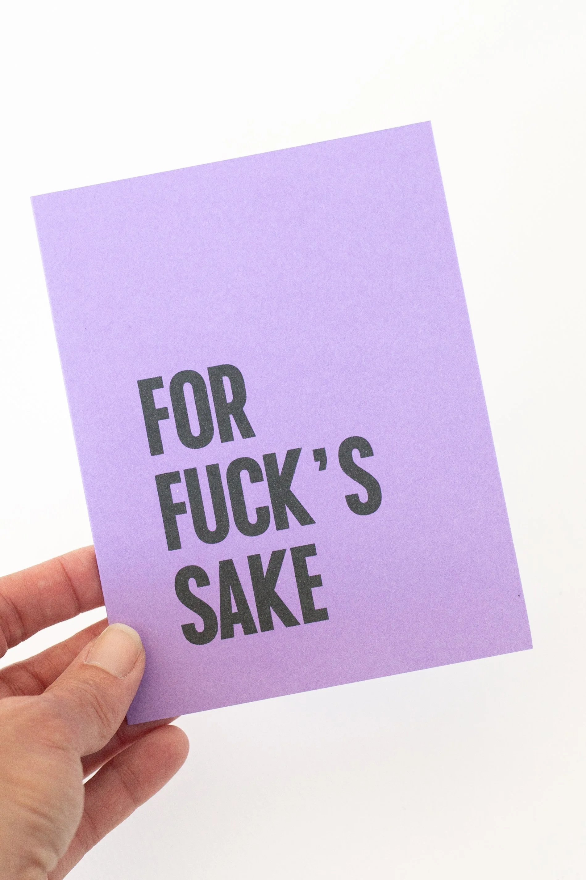 The front of this lavander purple card is great when deep thoughts fail and politeness feels like a lie.