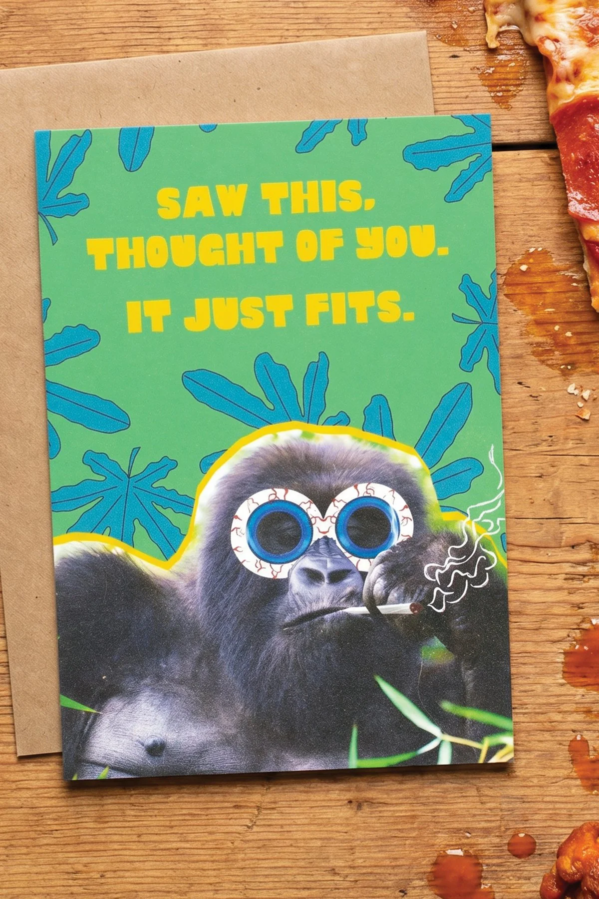 It Just Fits - Funny Card for Stoner Friend | Gorilla Sunglasses Wildcard