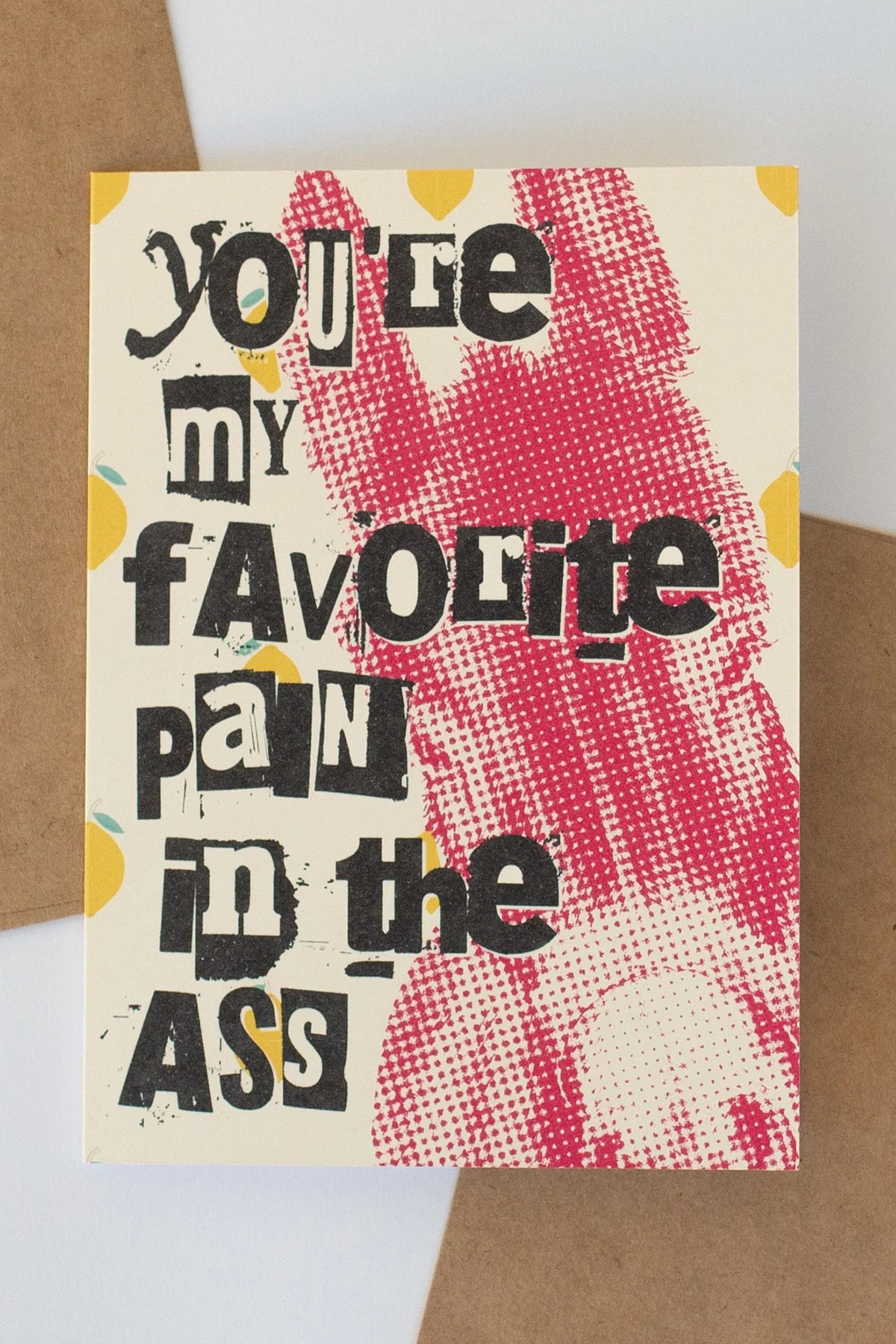 Funny 'You're My Favorite Pain' Everyday Love Card - Blank Inside