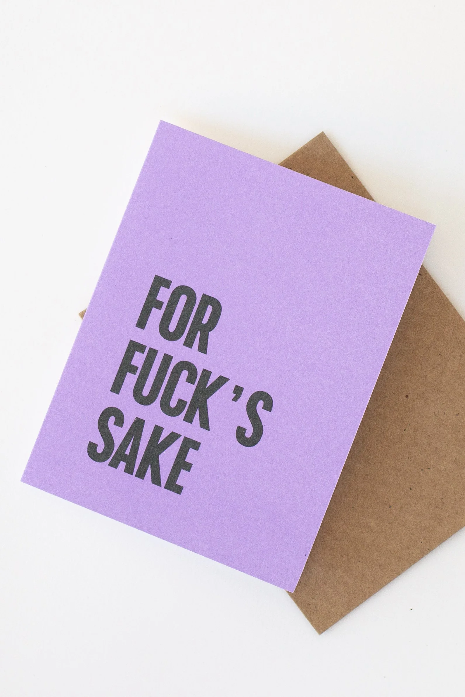 The front of this lavander purple card is great when deep thoughts fail and politeness feels like a lie.