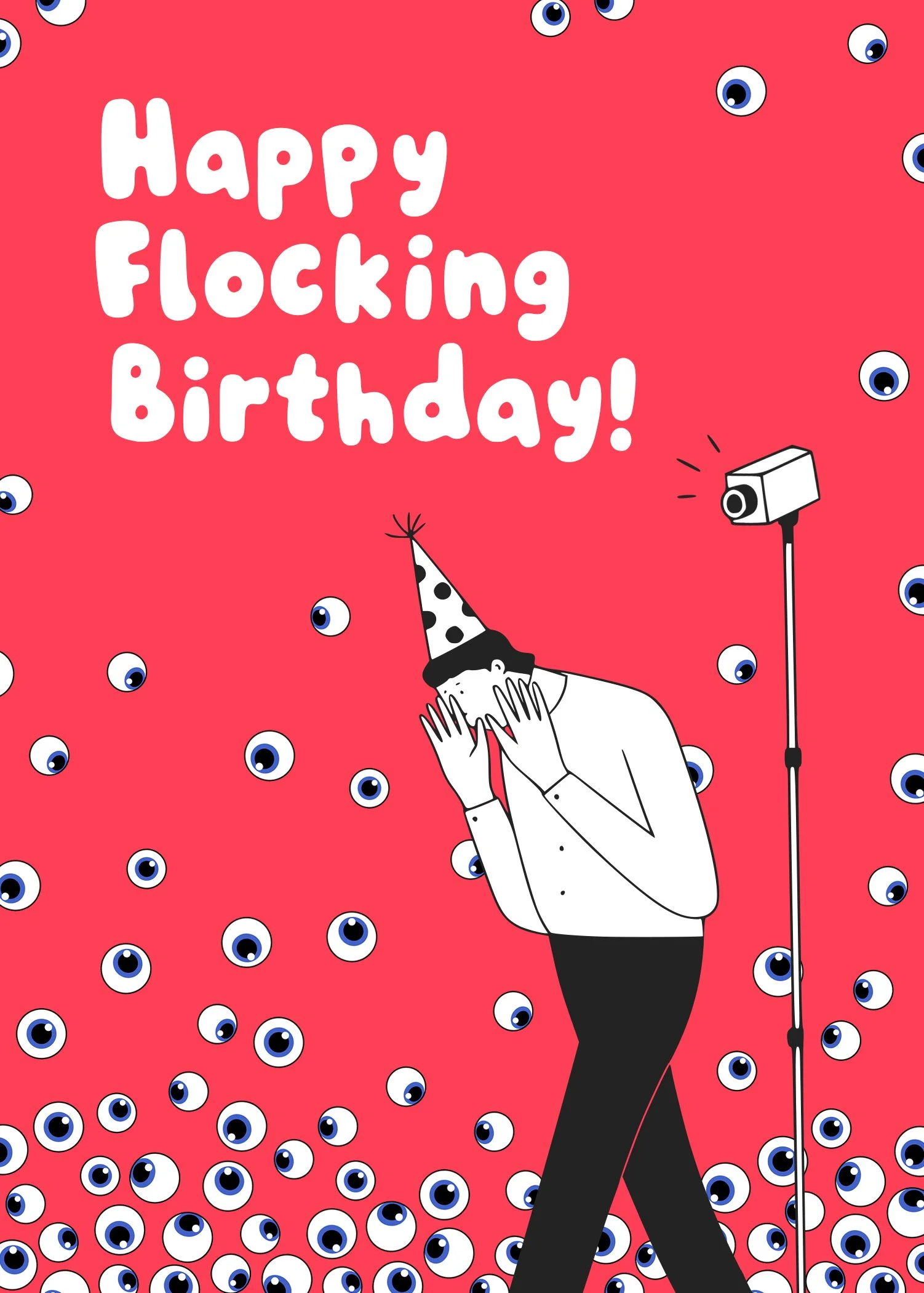 Happy Flocking Birthday – Funny Birthday Card | Surveillance Culture Flock Cameras Humor