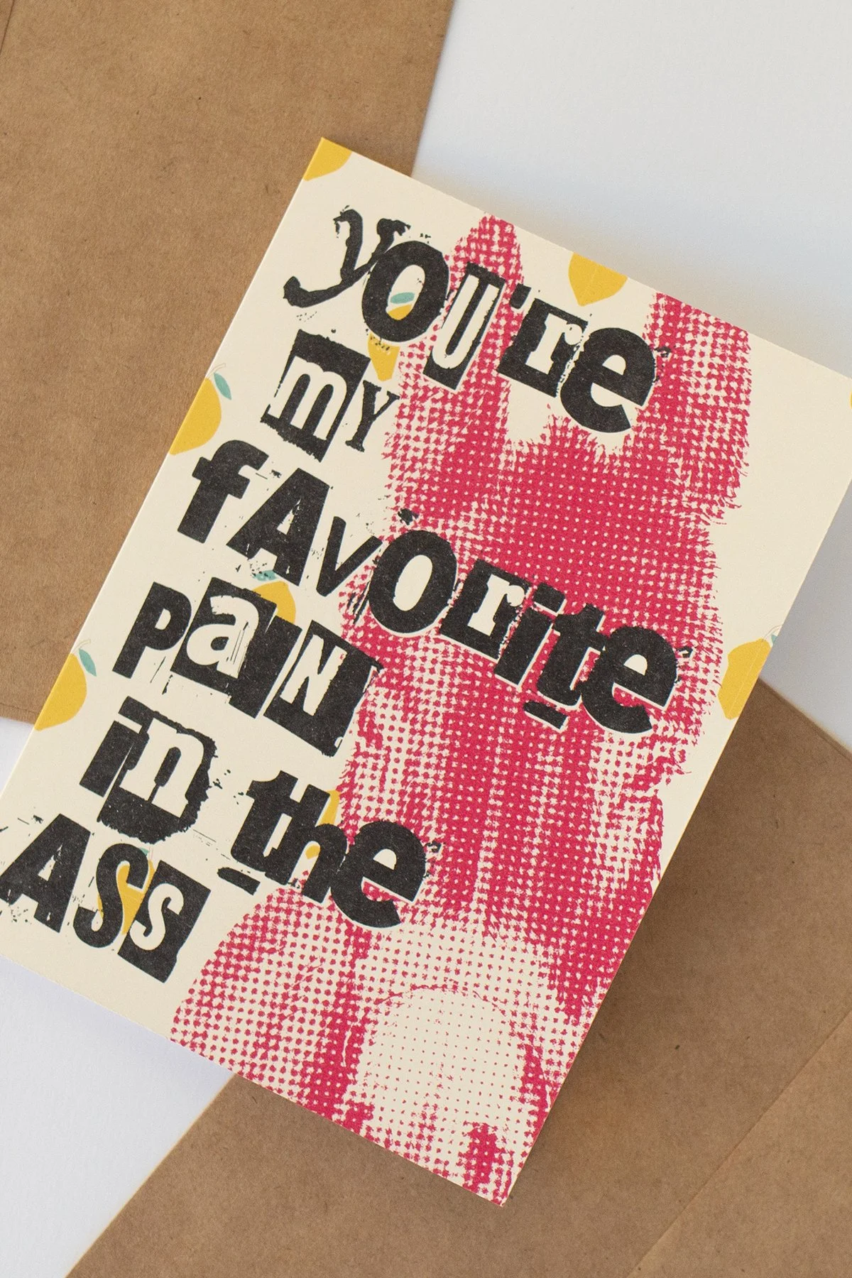 Funny 'You're My Favorite Pain' Everyday Love Card - Blank Inside