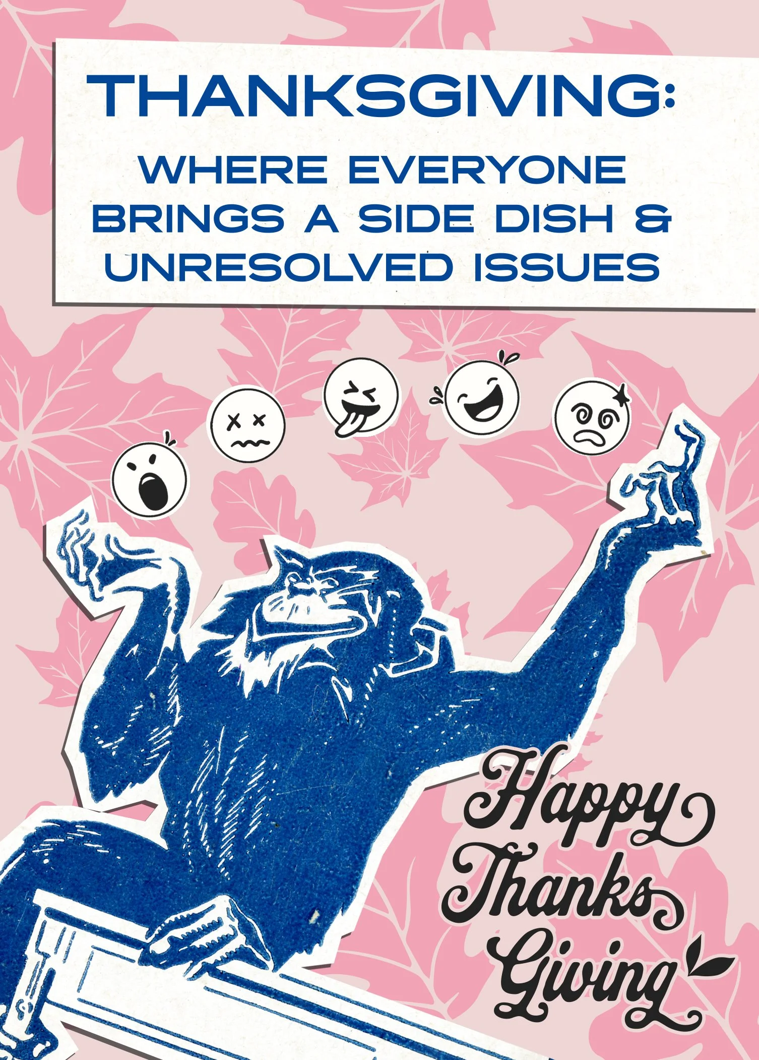 Side Dish & Unresolved Issues – Funny Thanksgiving Card | Family Drama