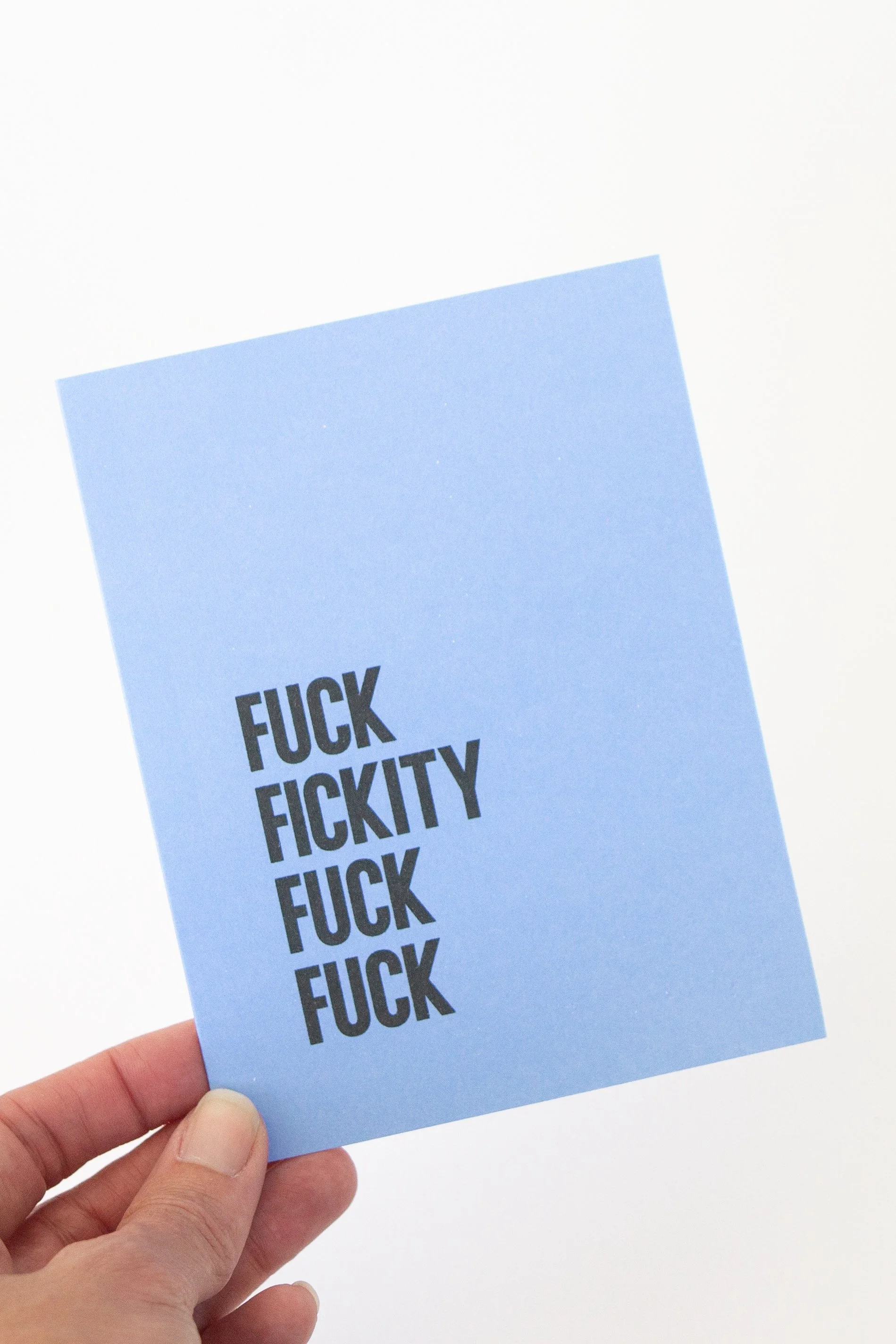 This ice blue card is great for the occasions when you just don’t have anything good to say. These four words tell it just fine. For your favorite coworker, bestie, or other bad influences.