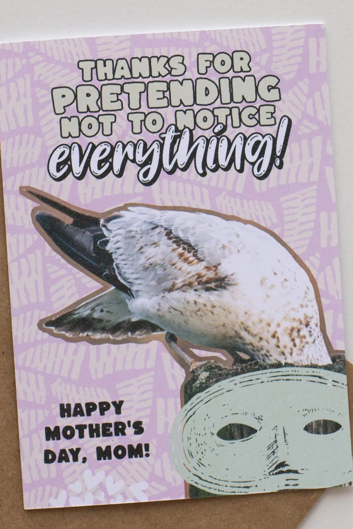 Funny 'Thanks for Pretending' Beach Seagull Mask Mother's Day Card