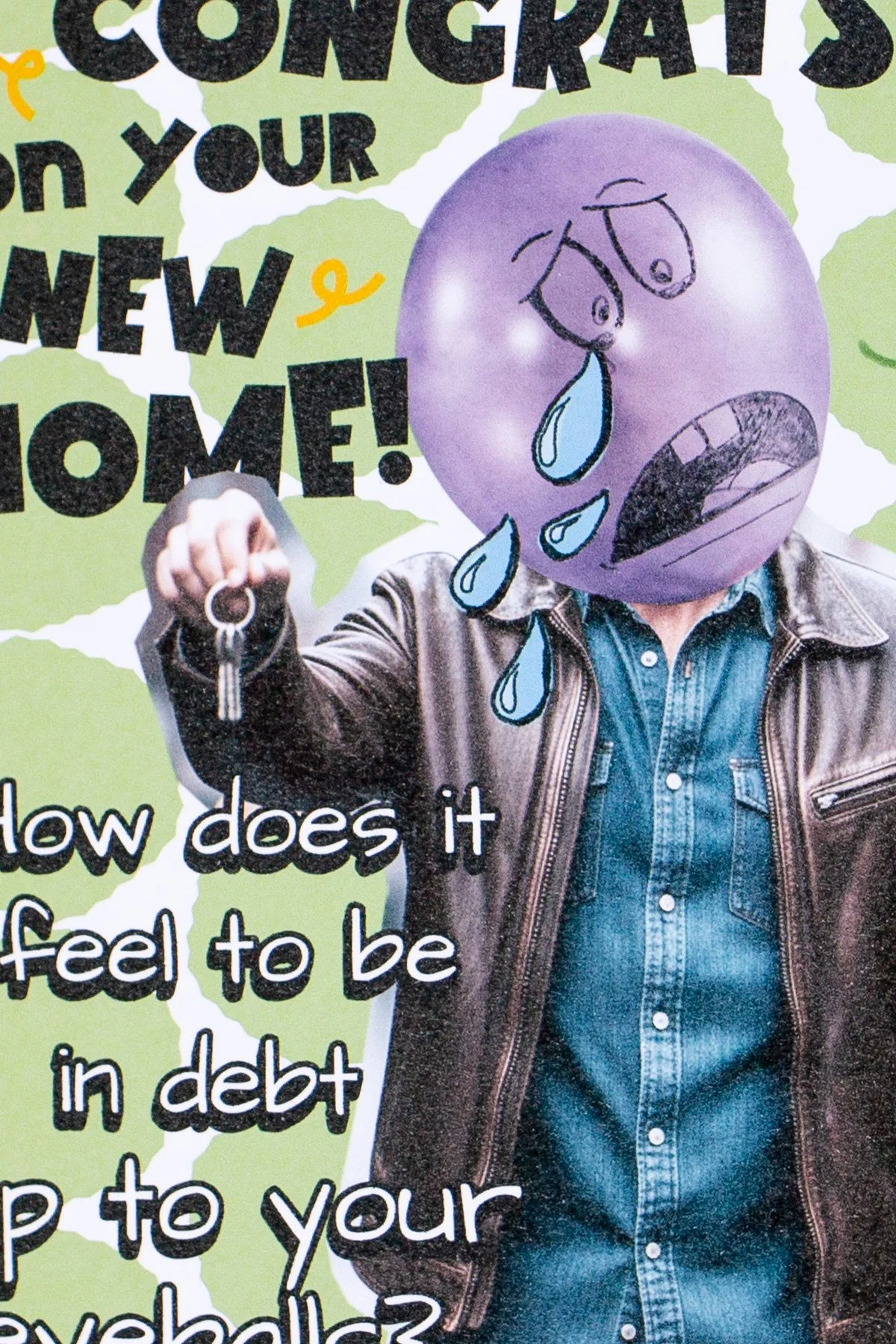Congrats on Your New Home – Funny Homeowner Card | In Debt to Your Eyeballs