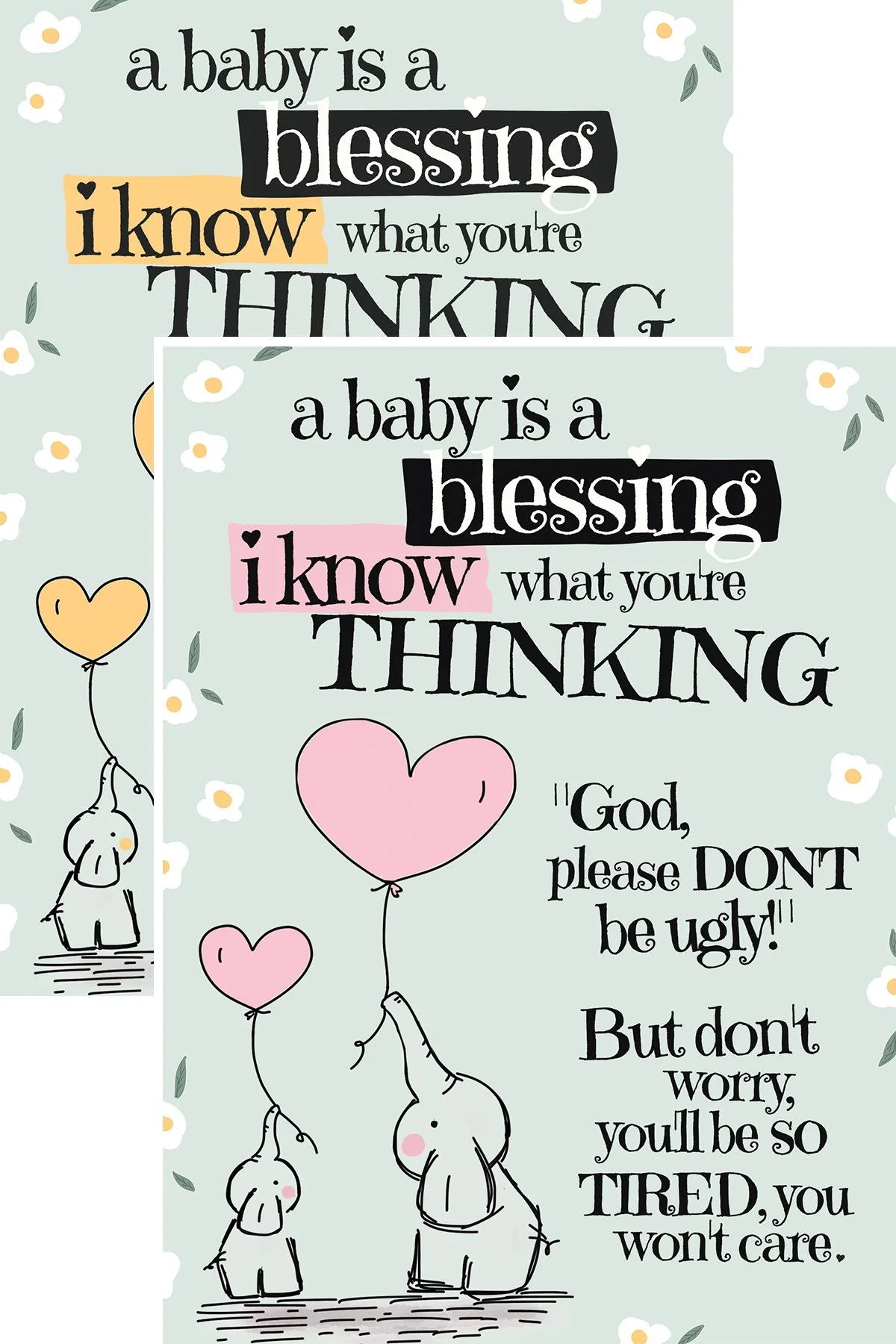Too Tired Won't Care – Funny New Baby Card | New Parent Ugly Baby Fear Card