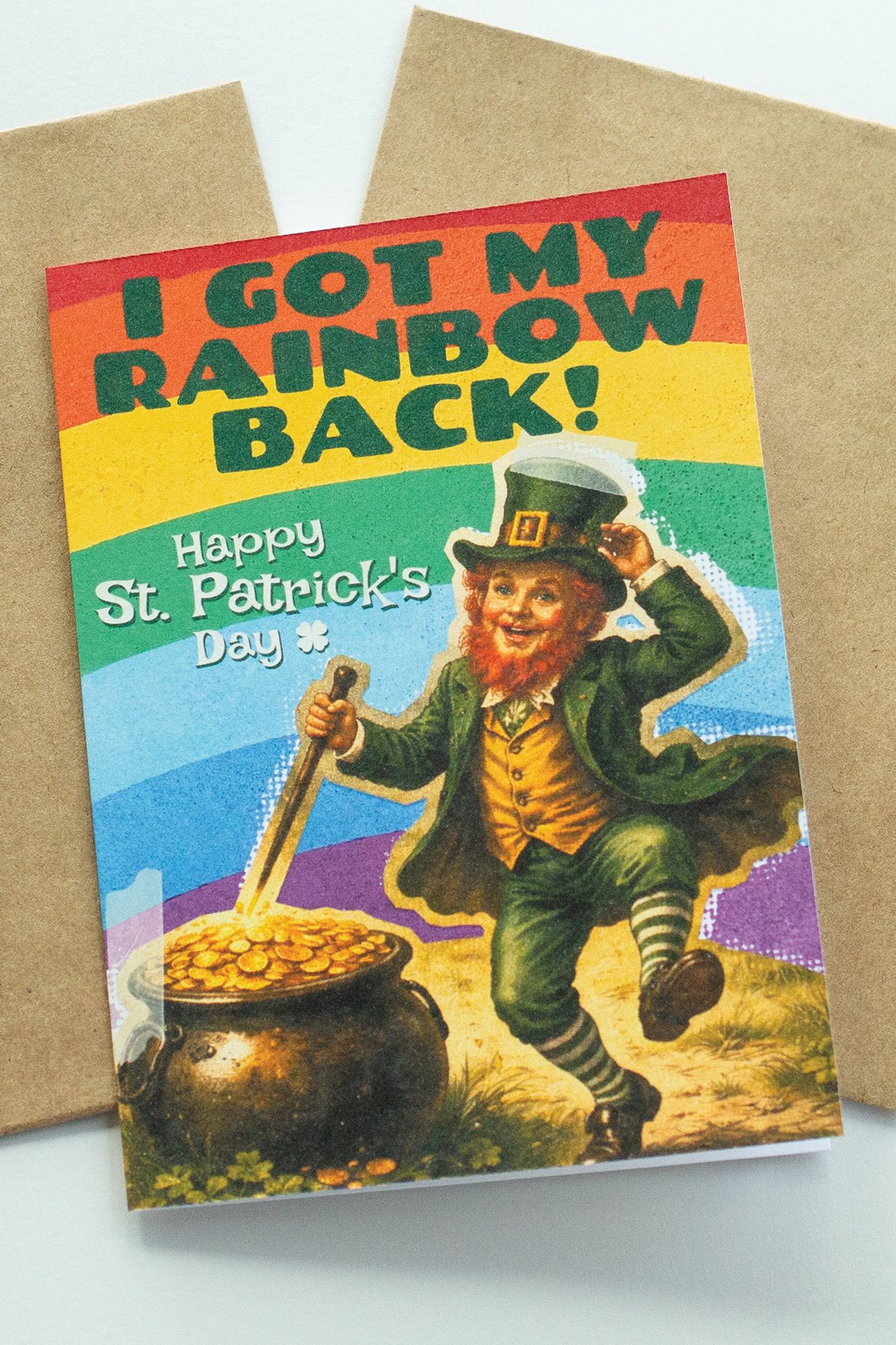 Funny St. Patrick's Day 'Got My Rainbow' Card - Blank Inside