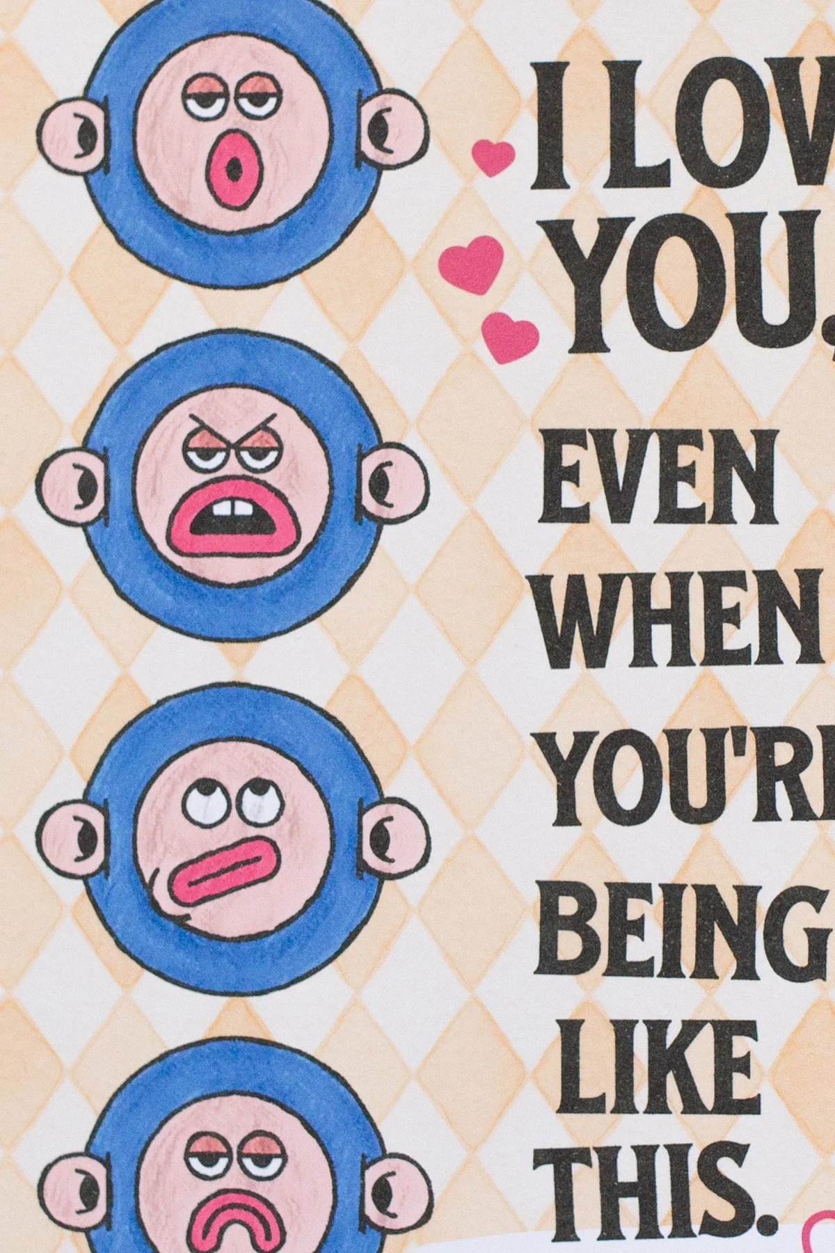 I Love You Even When – Funny Love Card | Anniversary, Valentine, Just Because Emotions