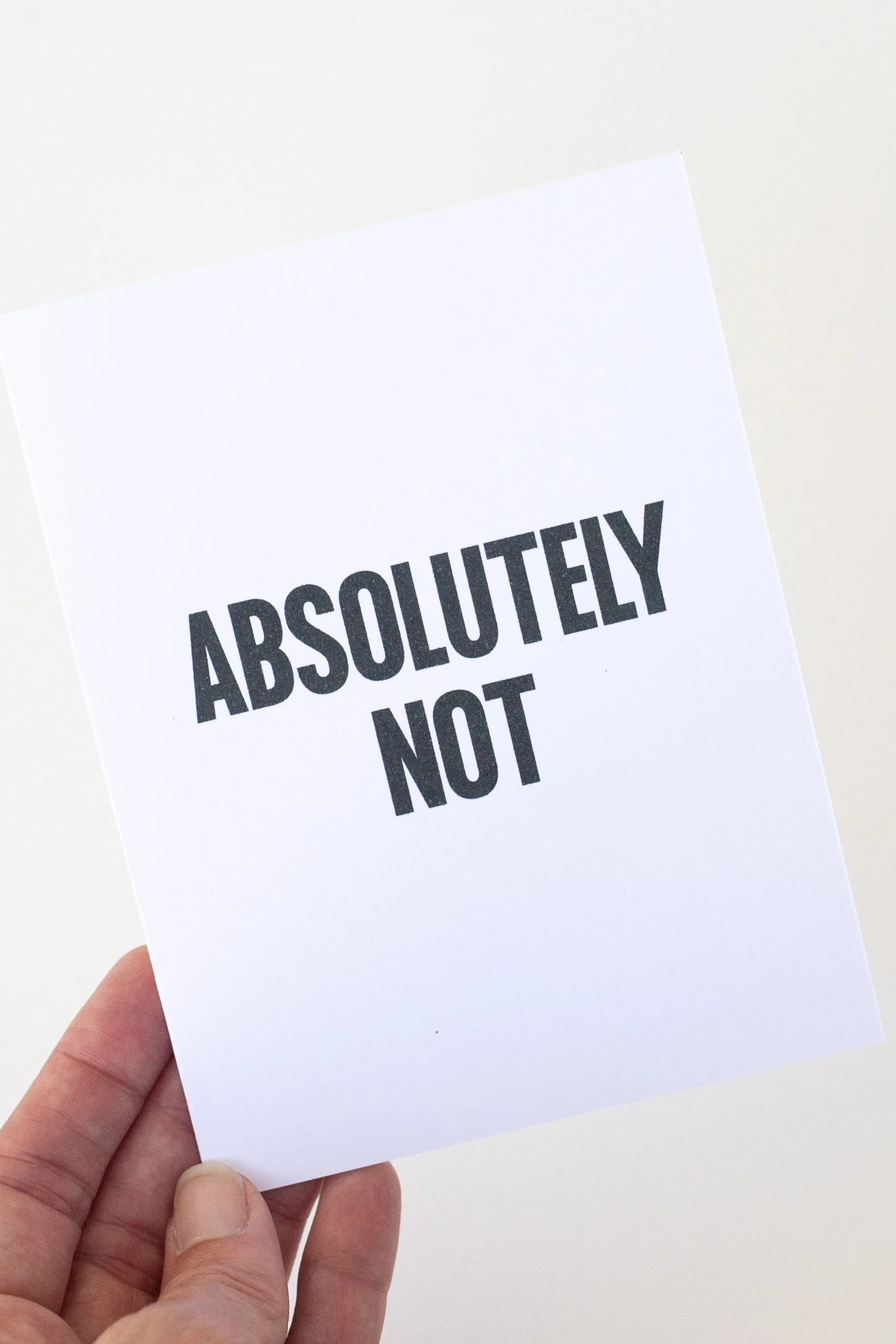 Use this white text card for a polite decline. Just kidding—this is not polite.