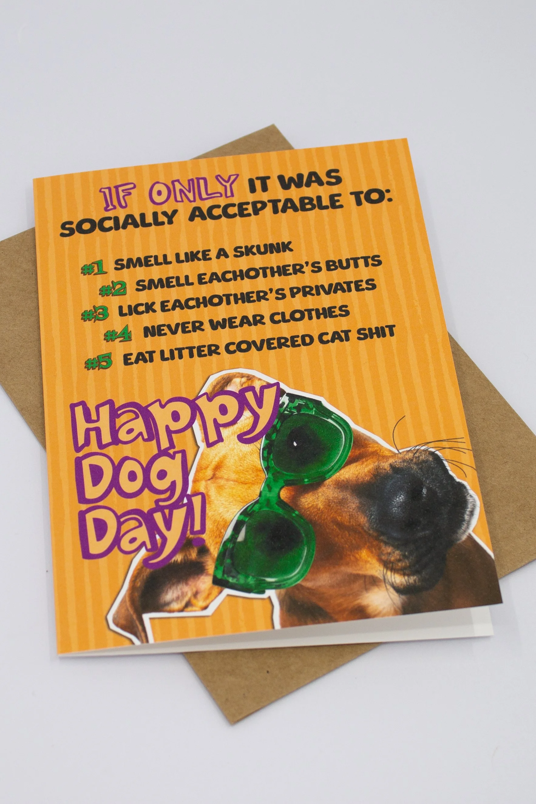 This card is perfect for celebrating International Dog Day in August—or just making another dog person laugh way too hard.