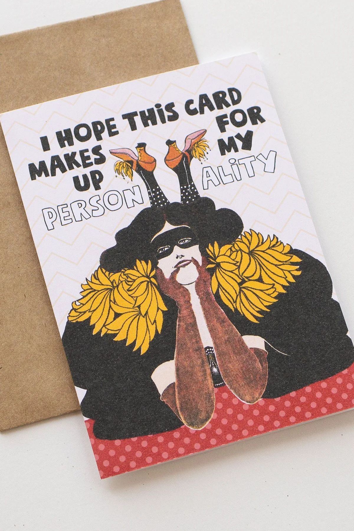 Funny 'I Hope This Card Makes Up For My Personality' Bachelorette Party, Birthday or Everyday Card