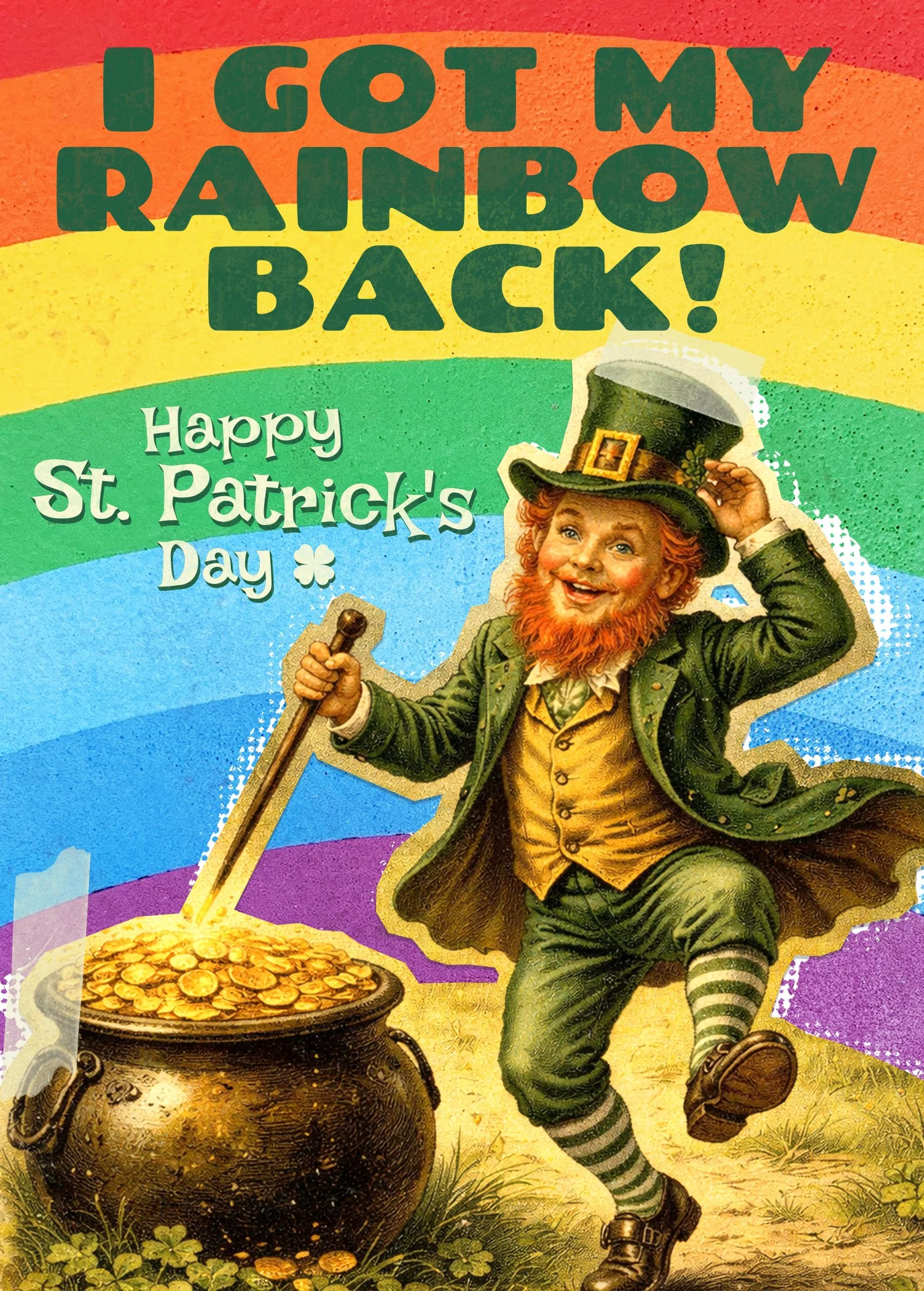 I Got My Rainbow Back – Funny St. Patrick's Day Card | Dancing Leprechaun