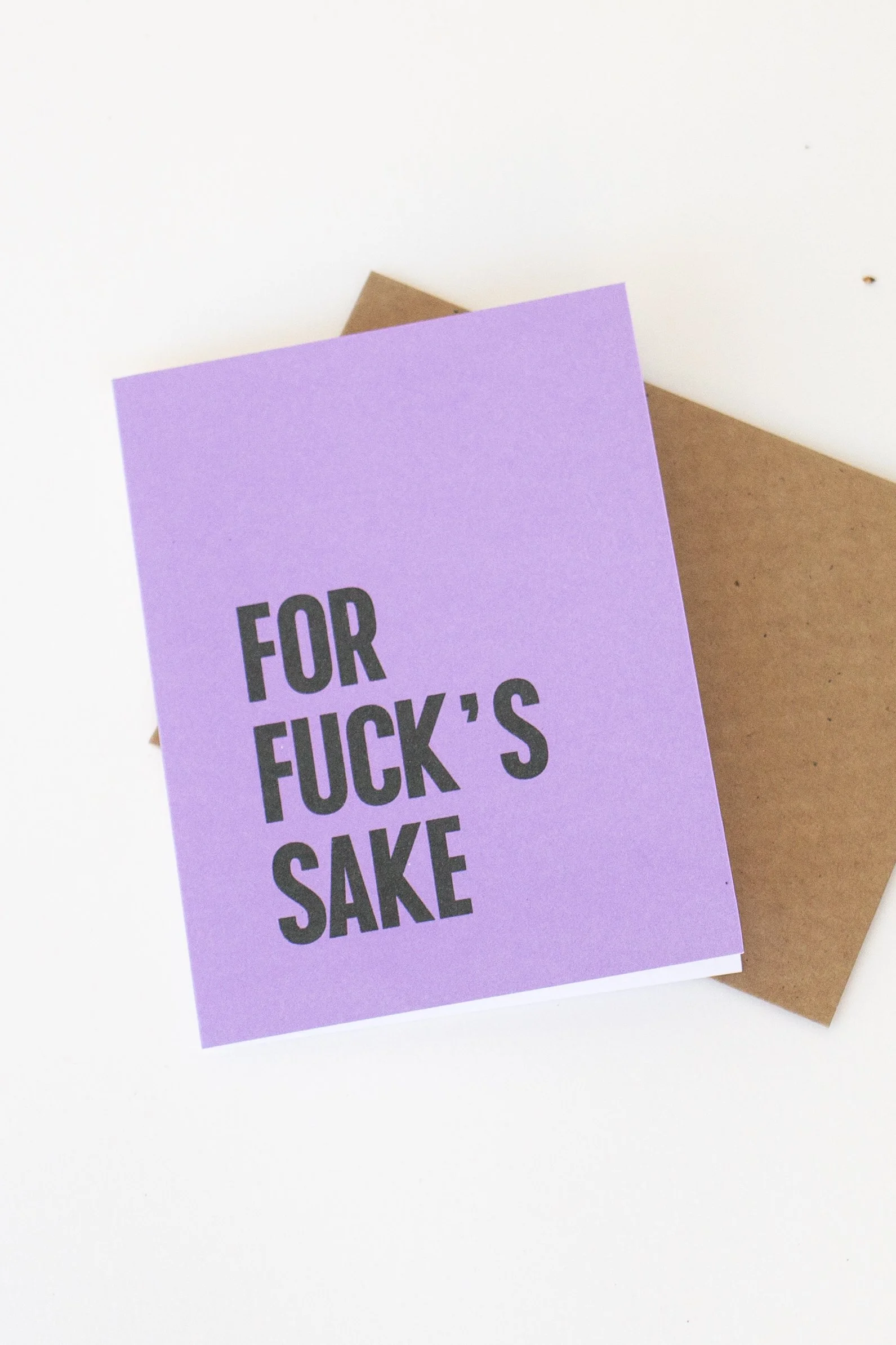 The front of this lavander purple card is great when deep thoughts fail and politeness feels like a lie.