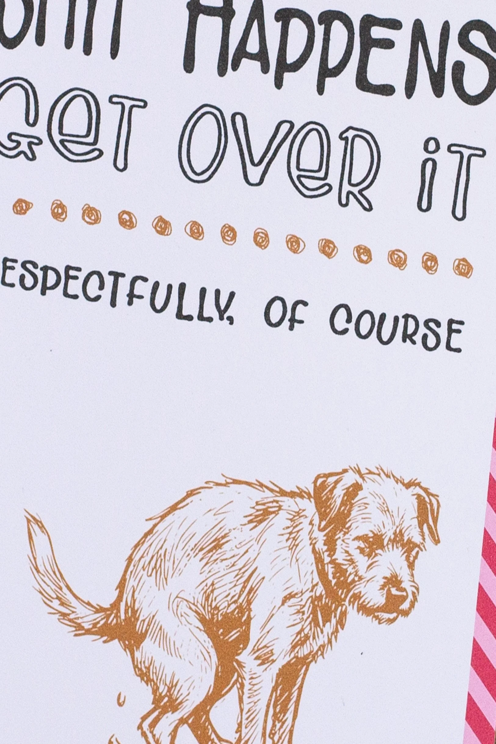 Shit Happens – Funny Get Well Card | Sarcastic Pooping Dog Sympathy Car