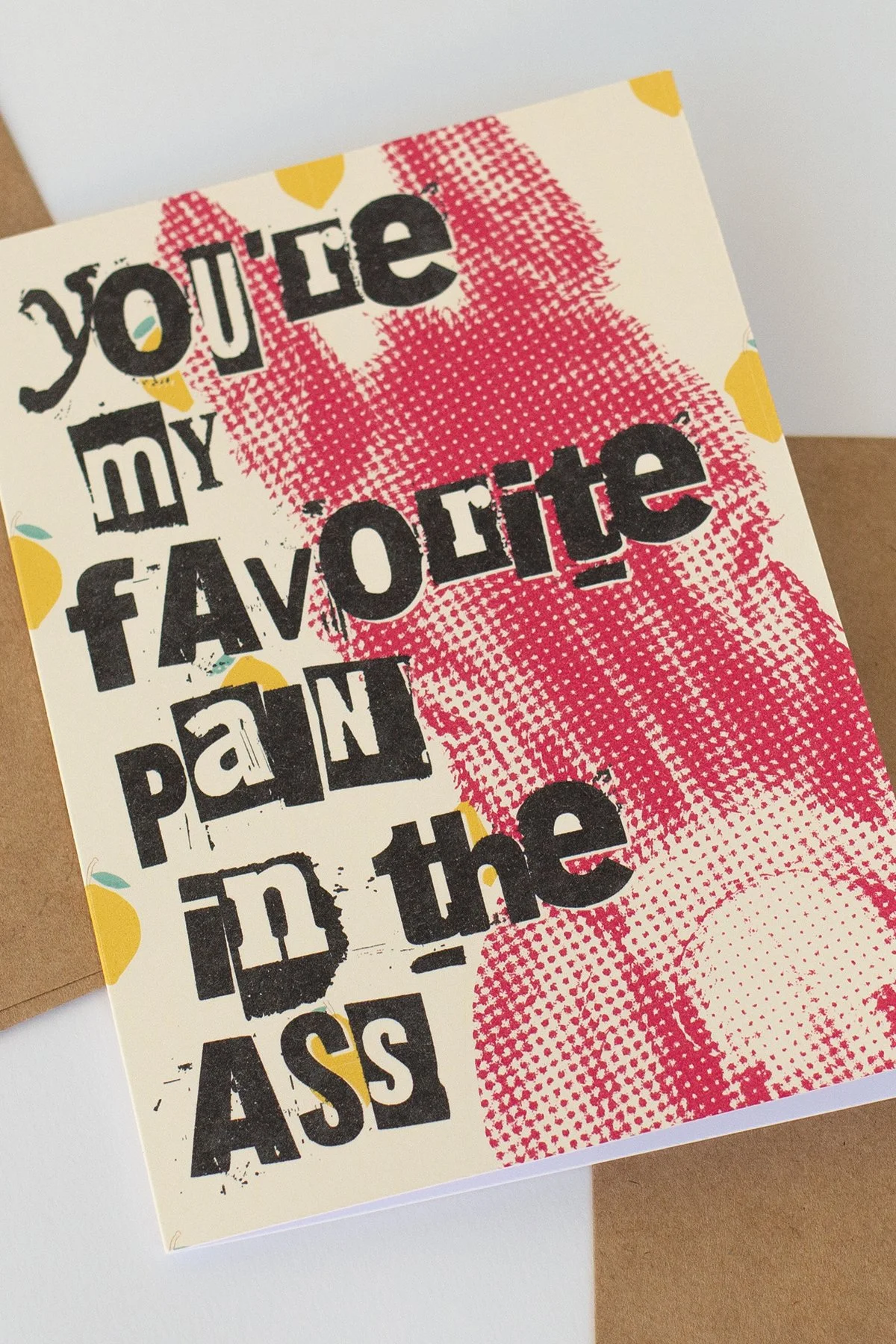 Funny 'You're My Favorite Pain' Everyday Love Card - Blank Inside