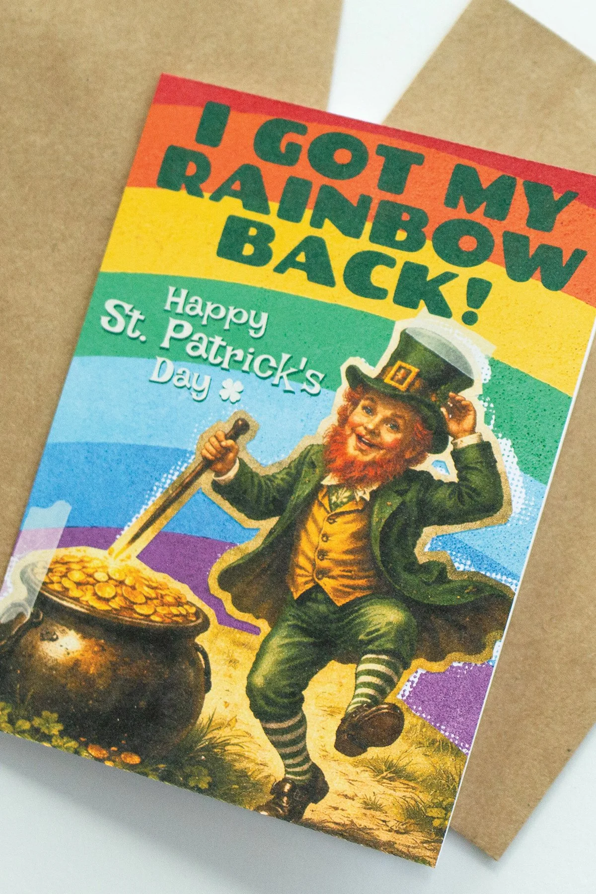 Funny St. Patrick's Day 'Got My Rainbow' Card - Blank Inside