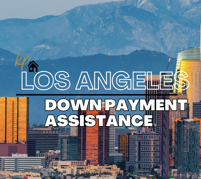 Down Payment Assistance in Los Angeles, California