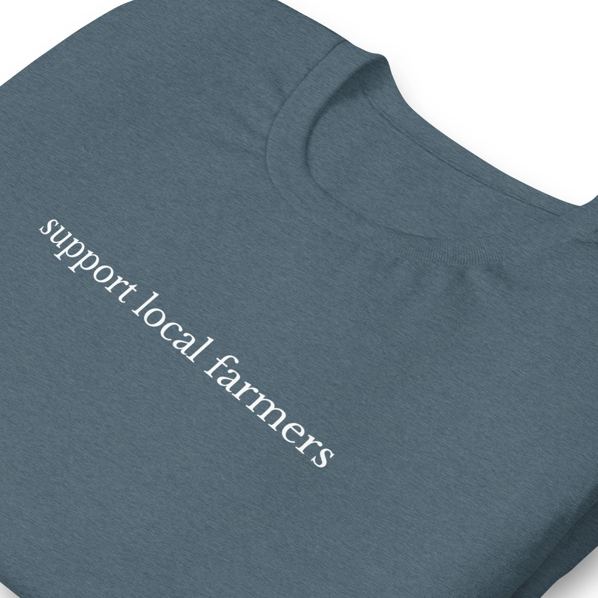 Support Local Farmers Simple Shirt