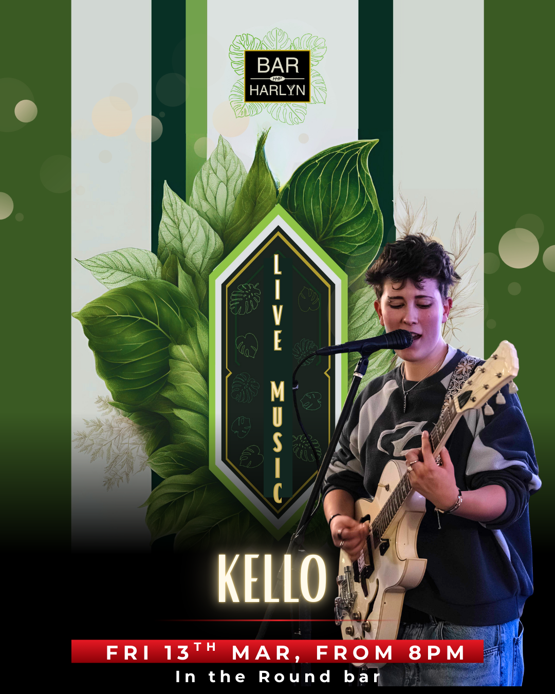 Live music with Kello at 8pm