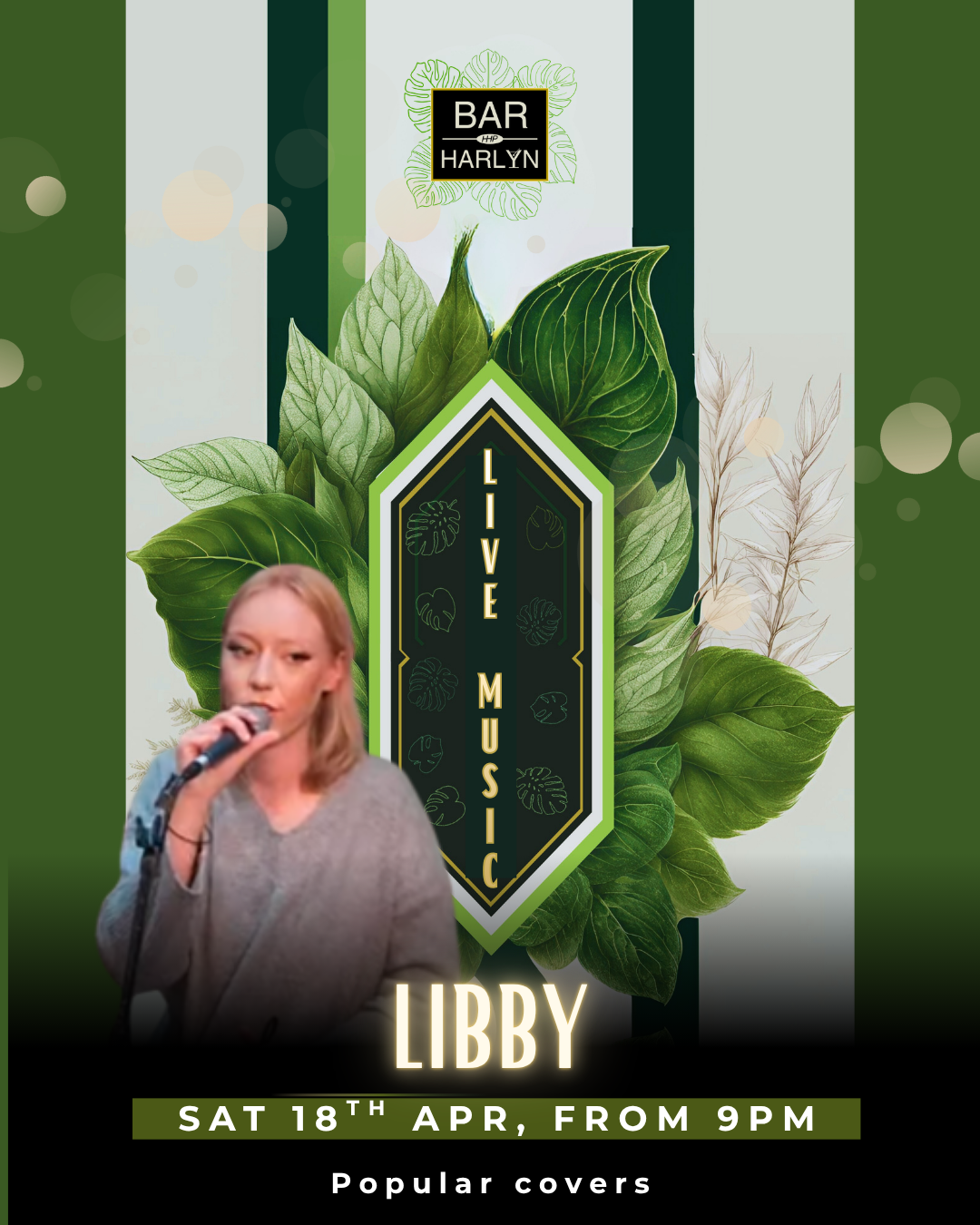 Live music with Libby at 9pm