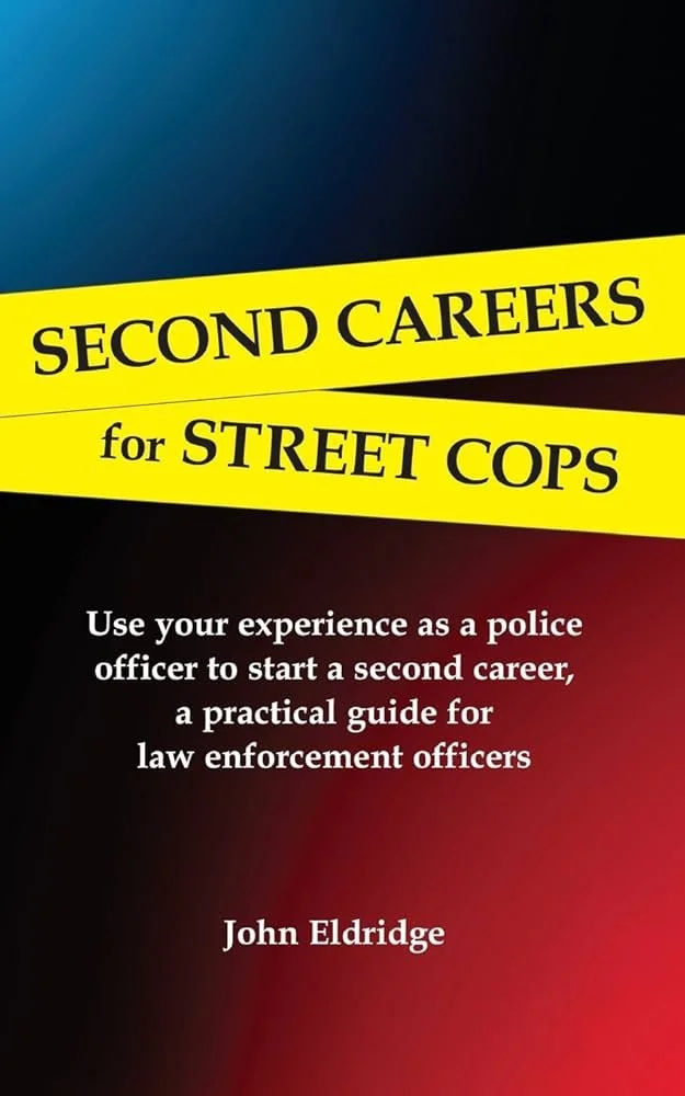 Second Careers for Street Cops.jpg