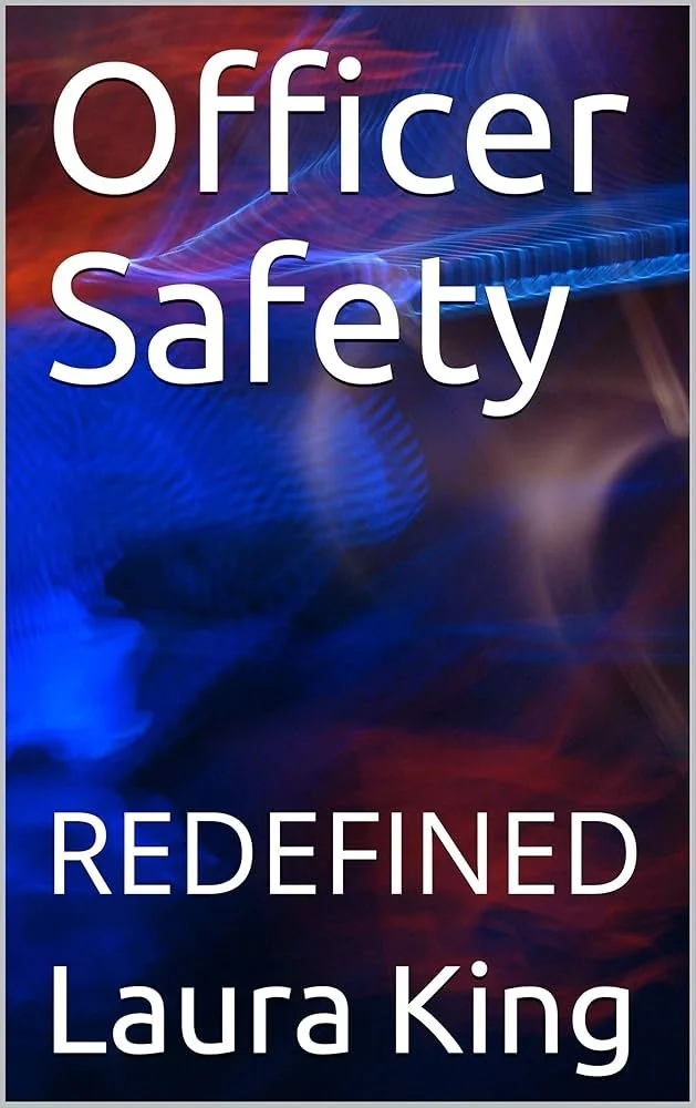Officer Safety REDEFINED.jpg